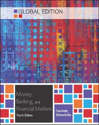 Money, Banking and Financial Markets (Global Ed) Business & Technology