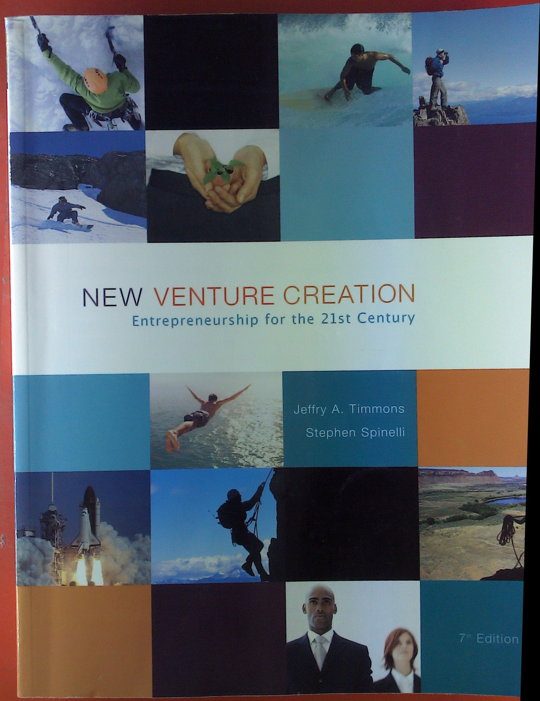 New Venture Creation: Entrepreneurship for the 21st Century Law