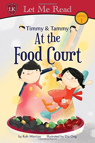 Timmy & Tammy At the Food Court Children's books
