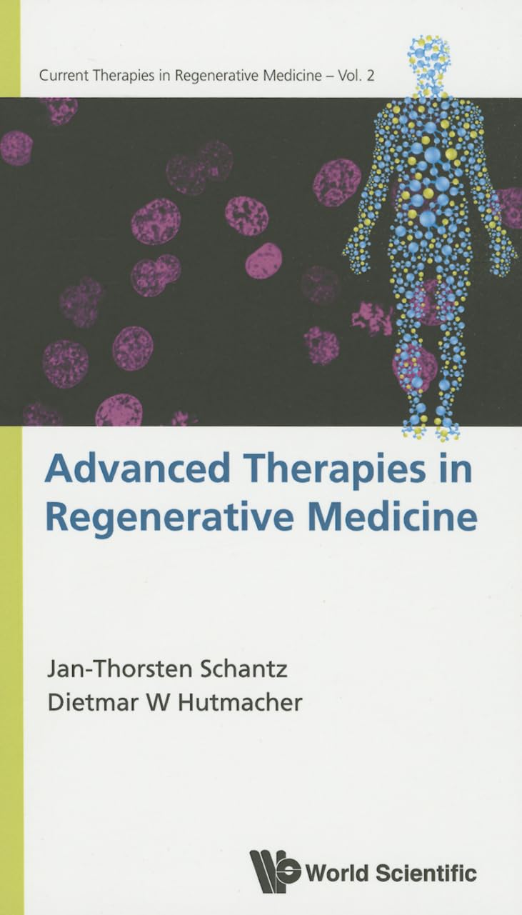 Advanced Therapies in Regenerative Medicine book