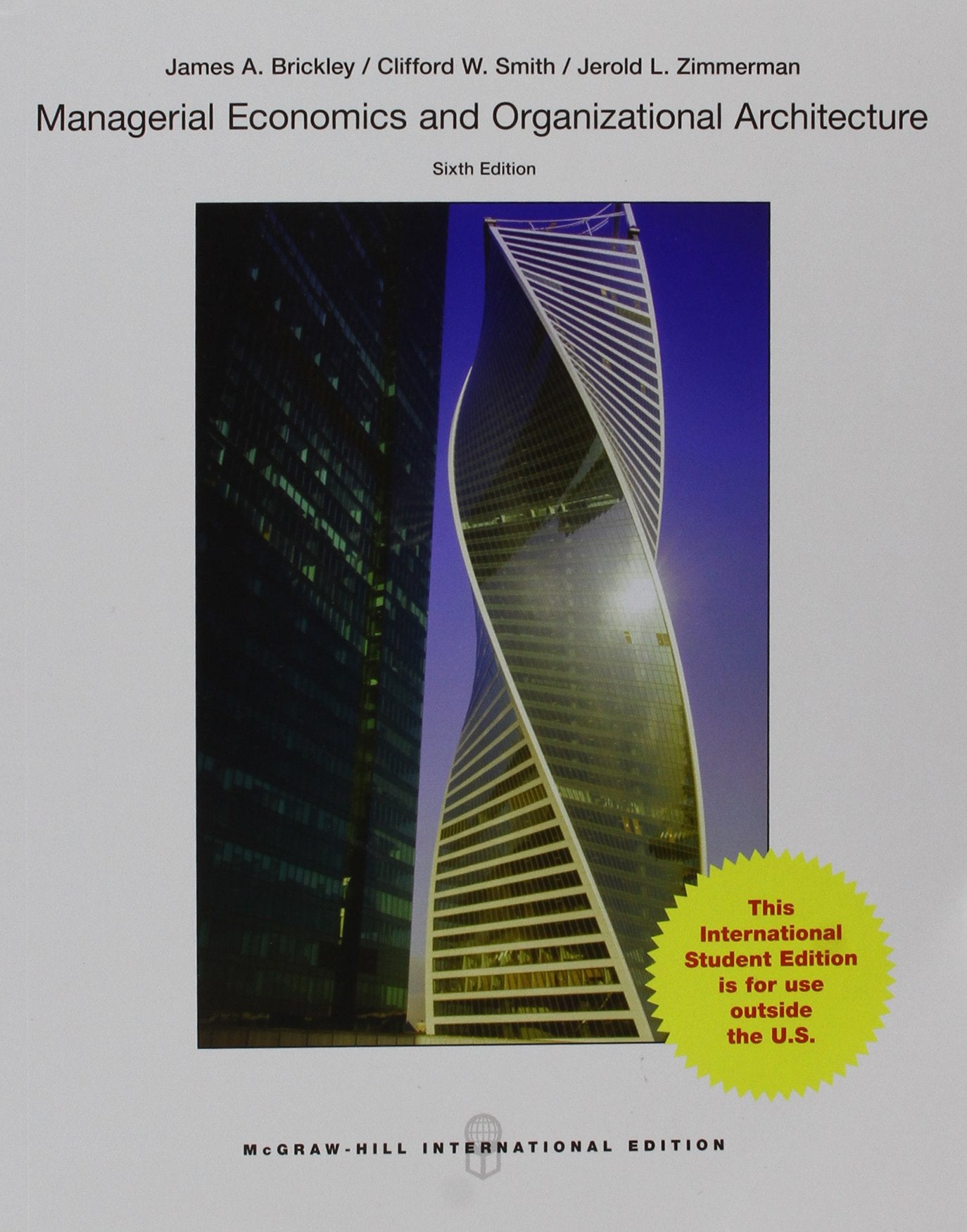 Managerial Economics and Organizational Architecture book