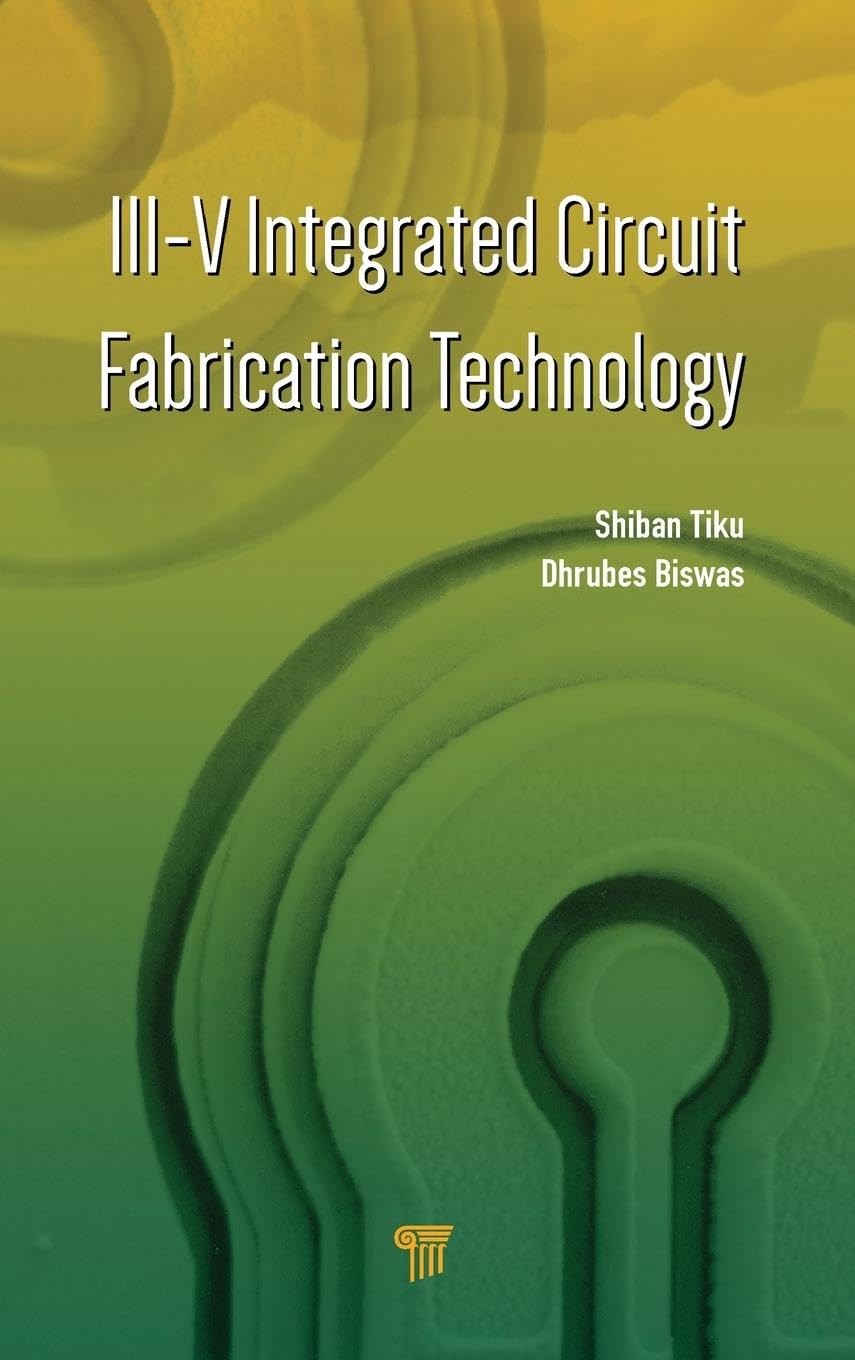 III-V Integrated Circuit Fabrication Technology Business & Technology