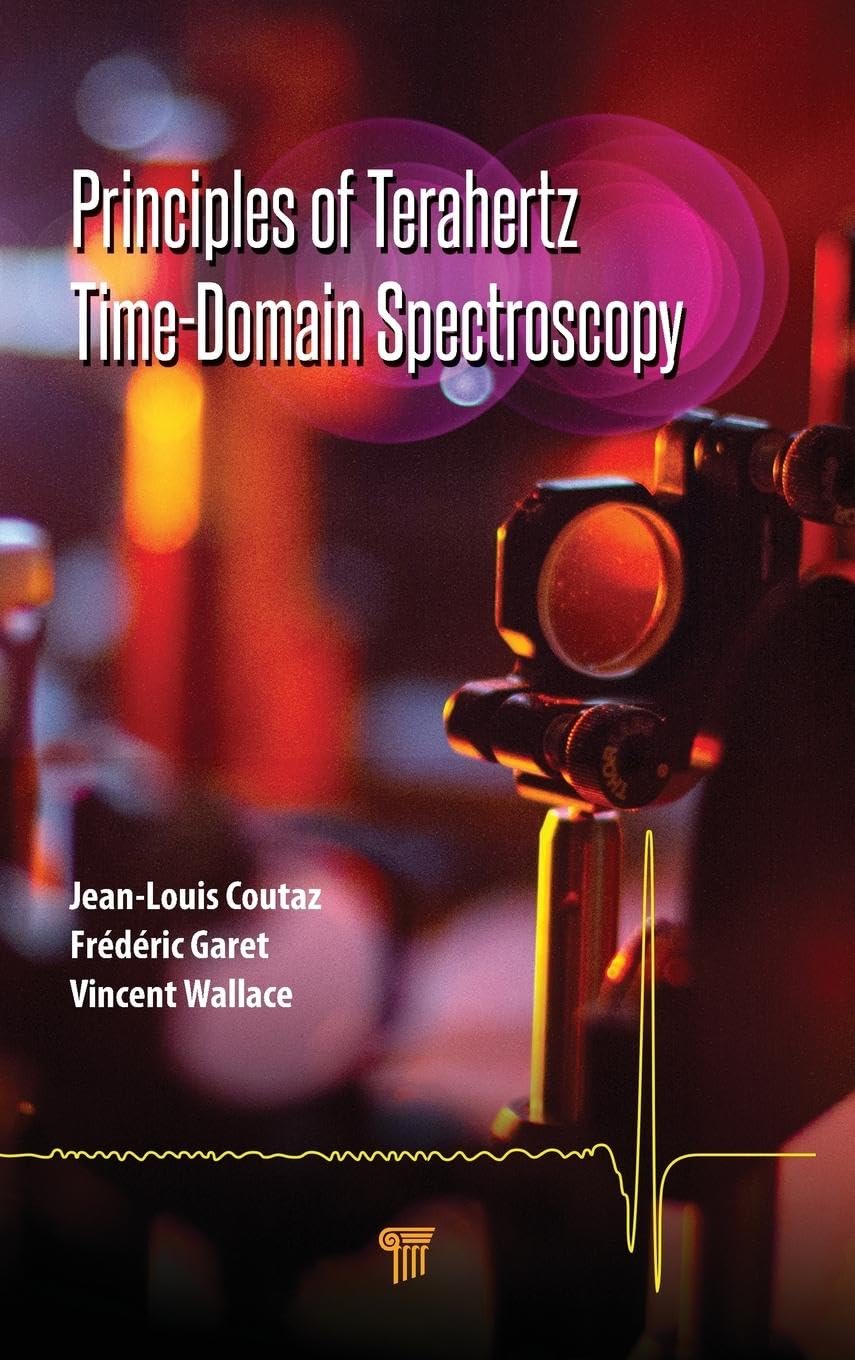 Principles of Terahertz Time-Domain Spectroscopy Natural Sciences