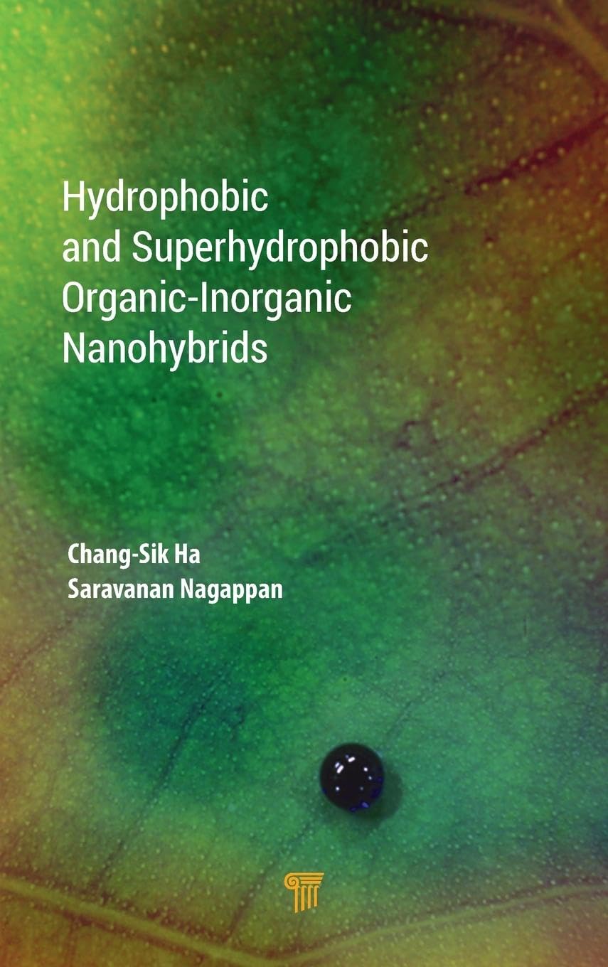 Hydrophobic and Superhydrophobic Organic¿Inorganic Nano¿Hybrids Natural Sciences