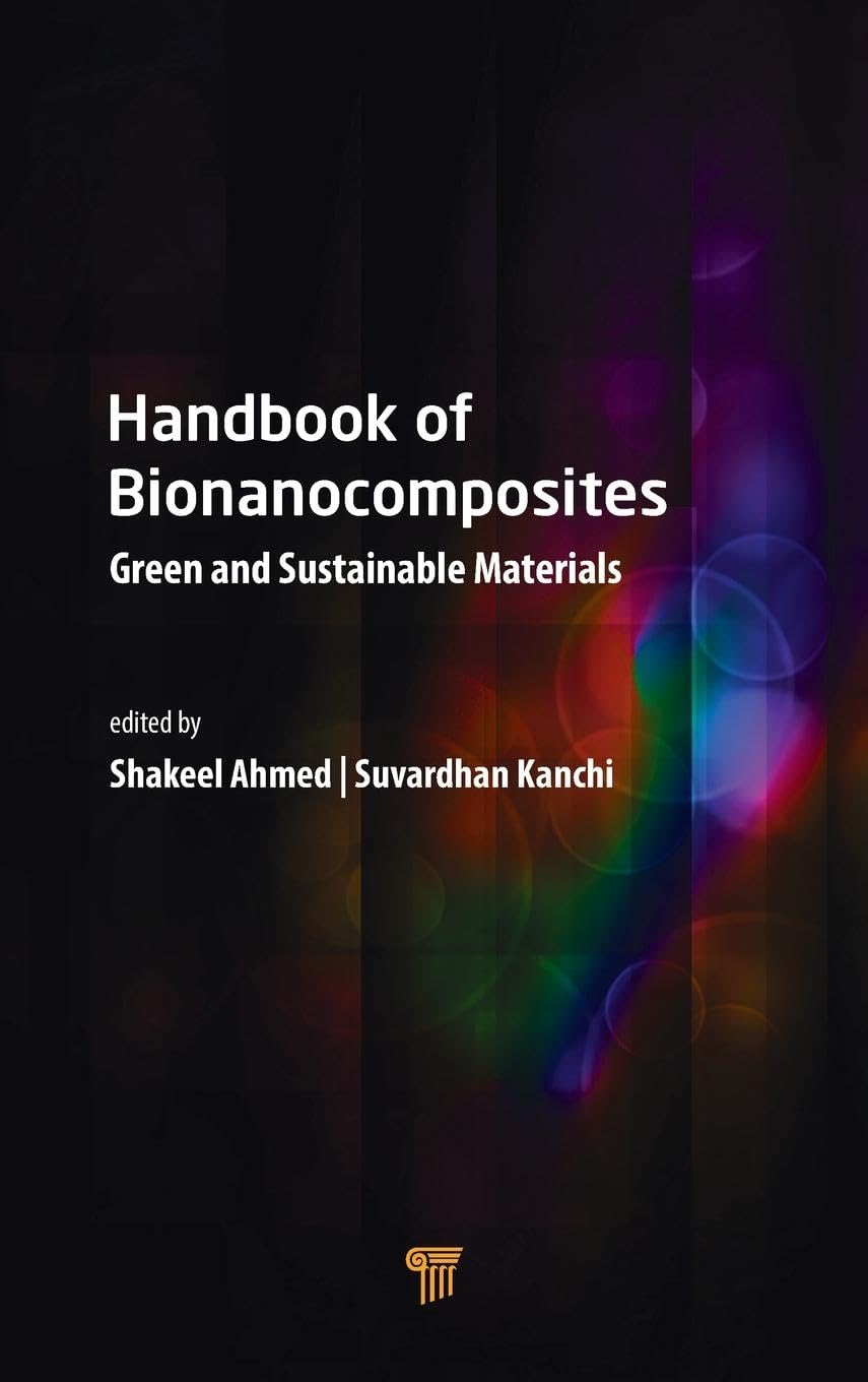 Handbook of Bionanocomposites Business & Technology