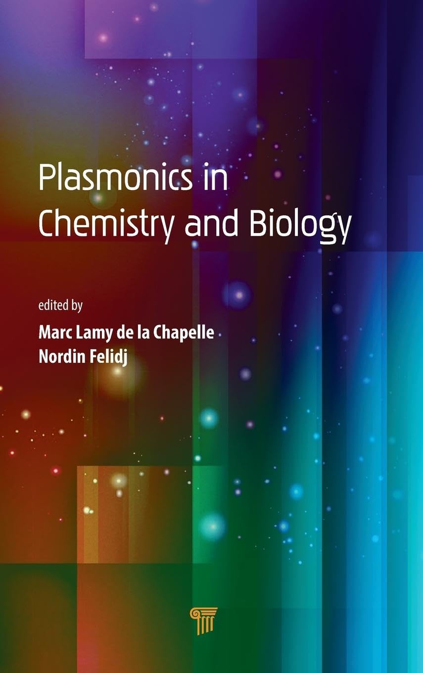 Plasmonics in Chemistry and Biology Natural Sciences