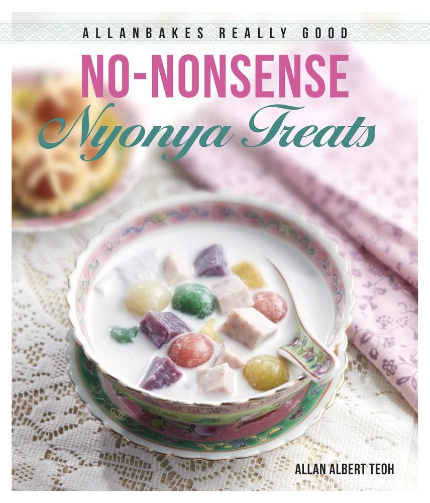 Allanbakes Really Good No-Nonsense Nyonya Treats Leisure, Home & Garden