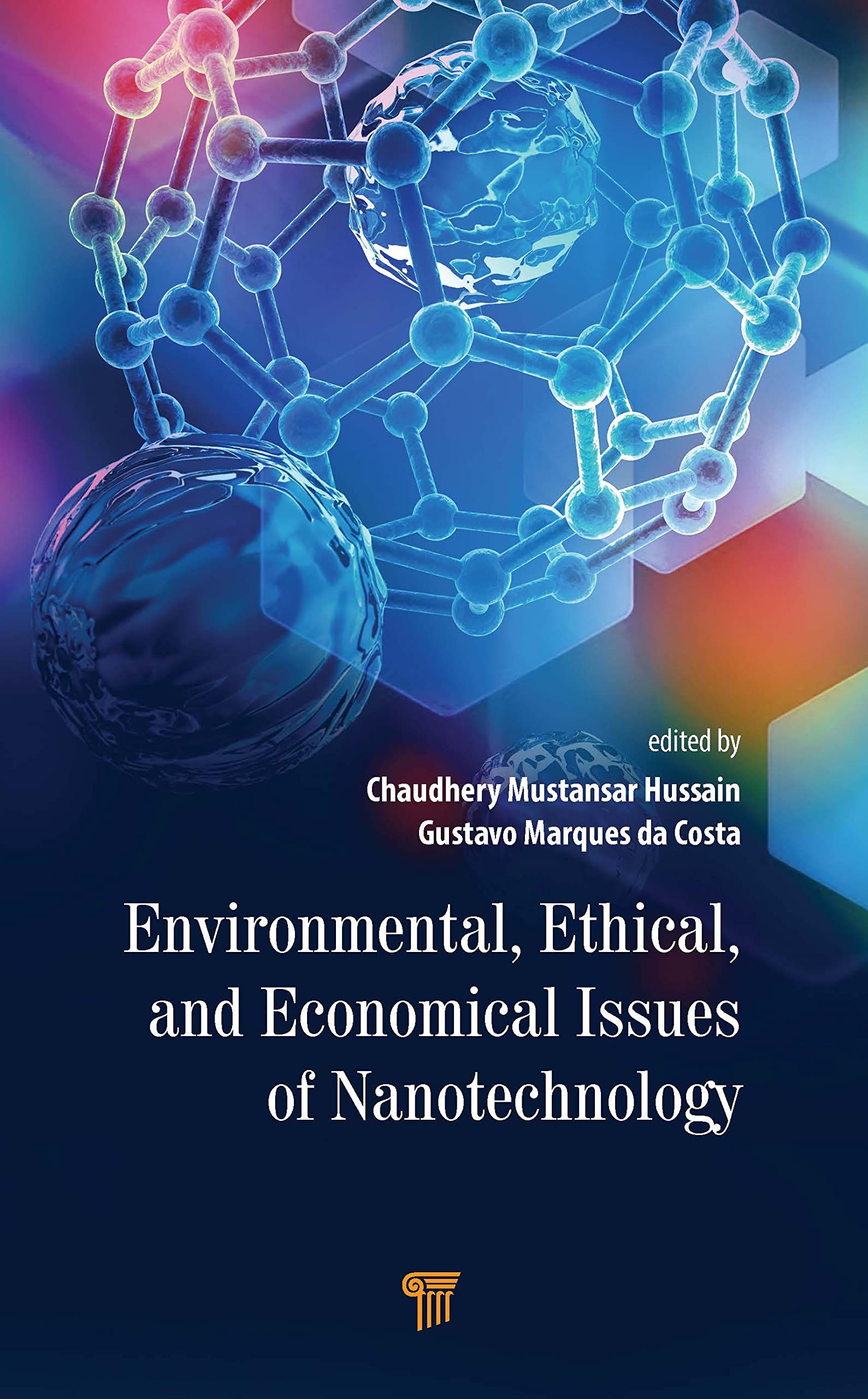 Environmental, Ethical, and Economical Issues of Nanotechnology Business & Technology
