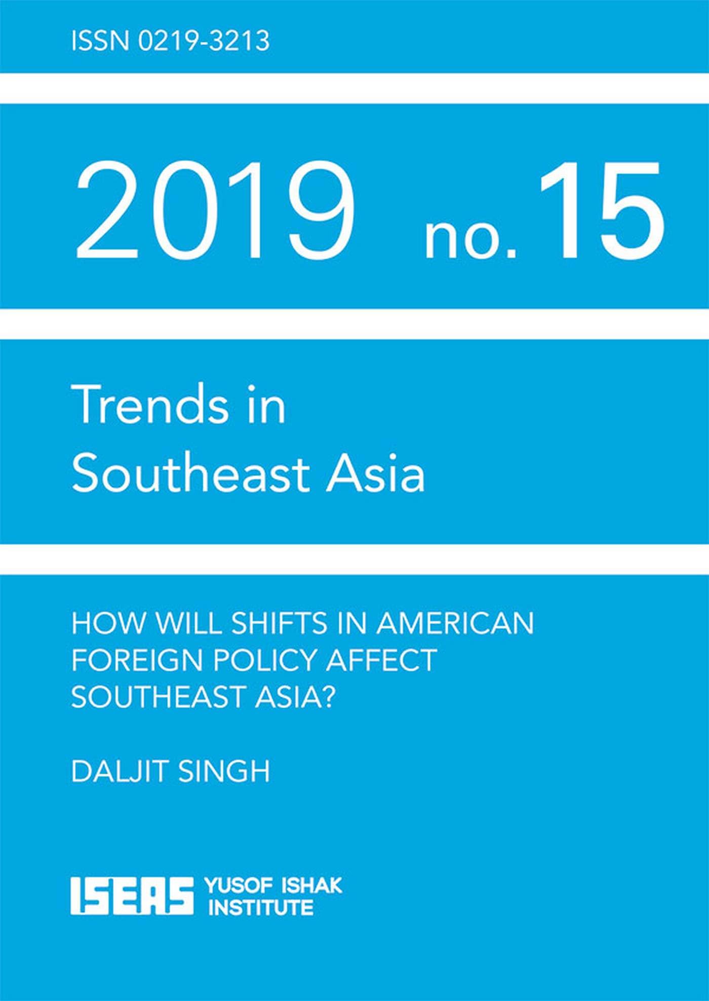 How Will Shifts in American Foreign Policy Affect Southeast Asia? book