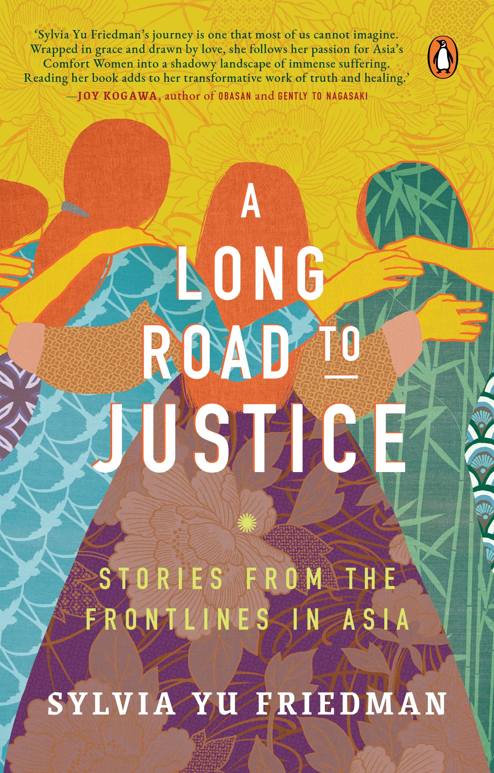 A Long Road to Justice: Stories from the Frontlines in Asia Social Sciences