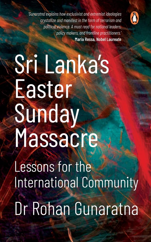 Sri Lanka's Easter Sunday Massacre: Lessons for the International Community Politics & History