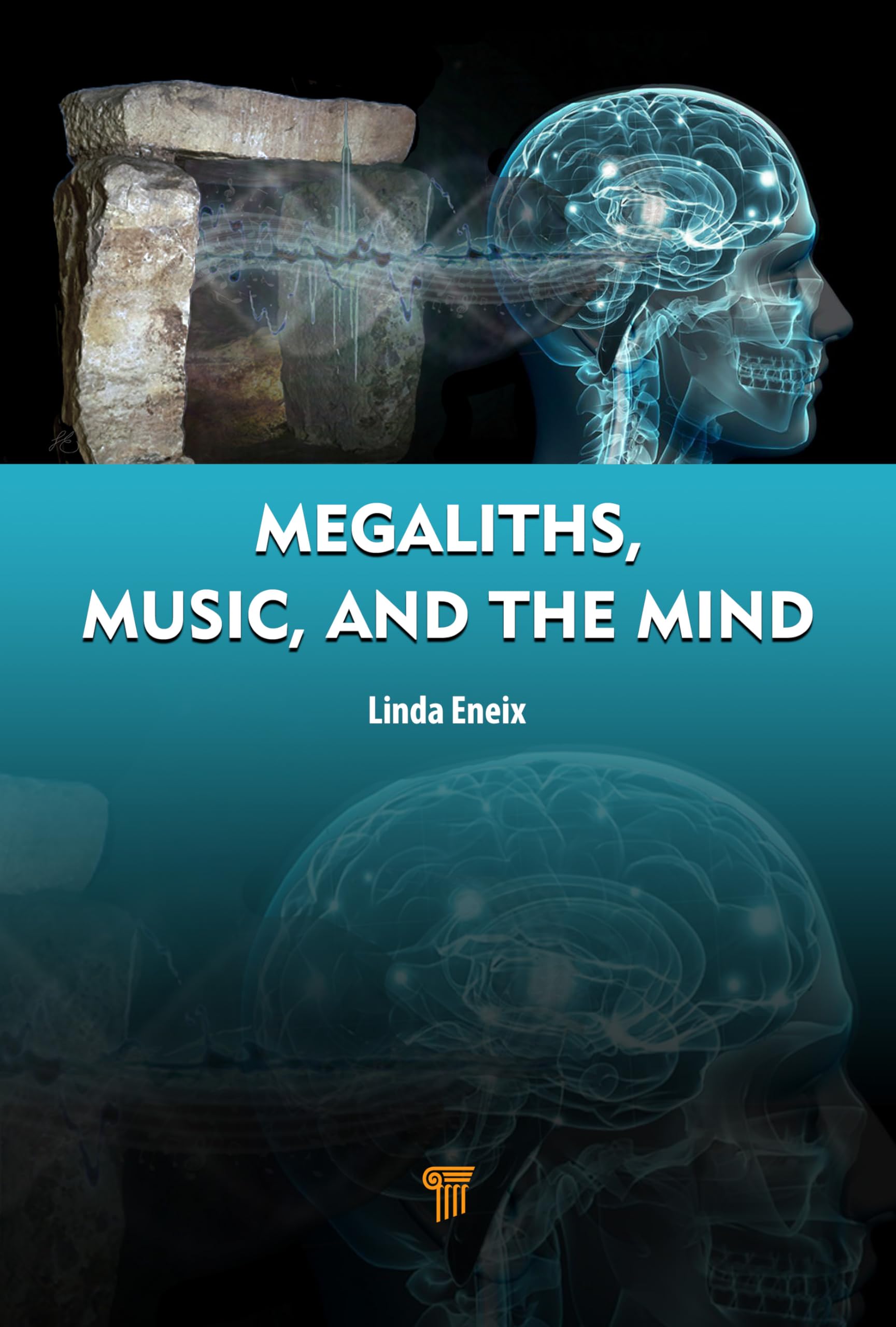 Megaliths, Music, and the Mind Books