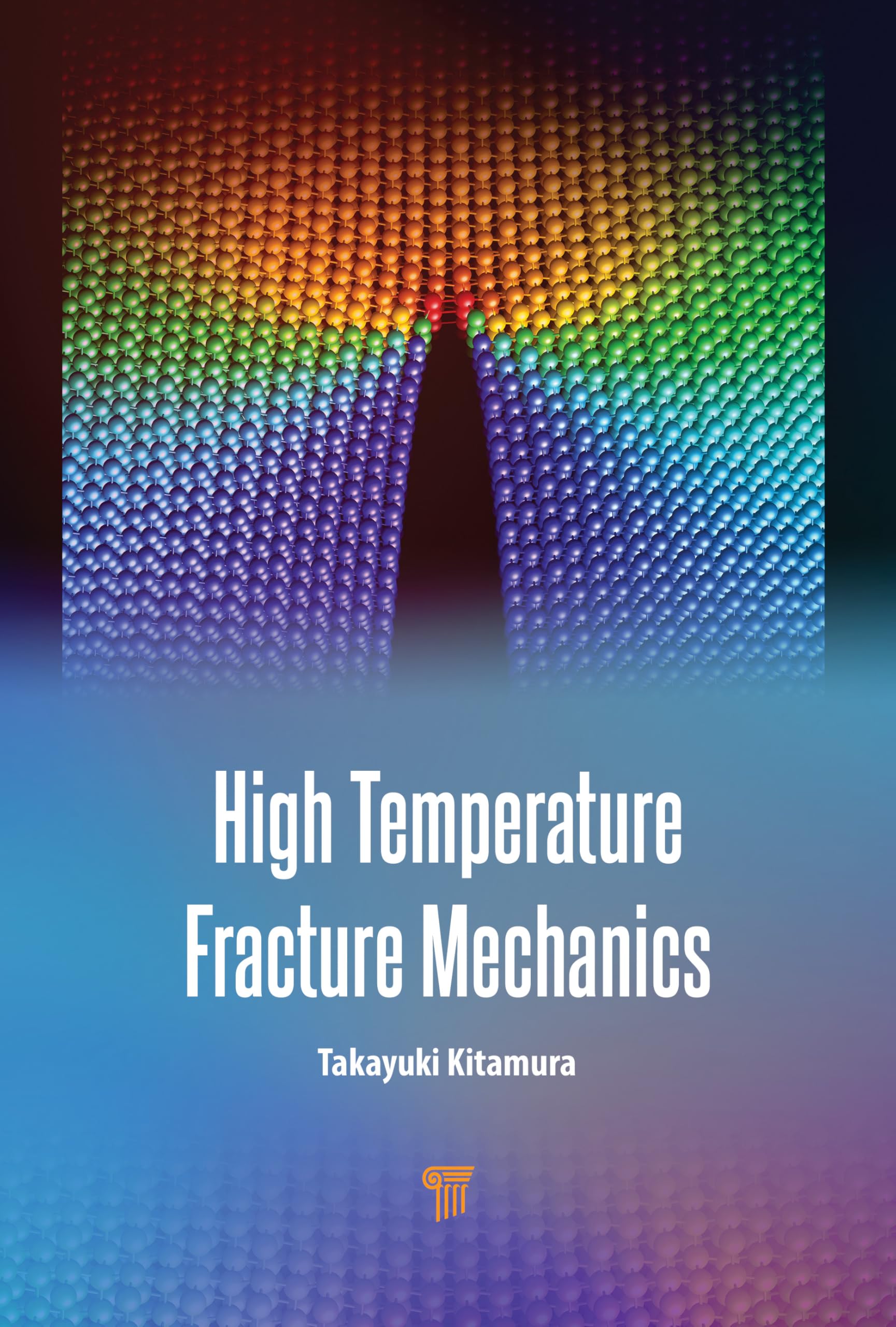 High Temperature Fracture Mechanics Business & Technology
