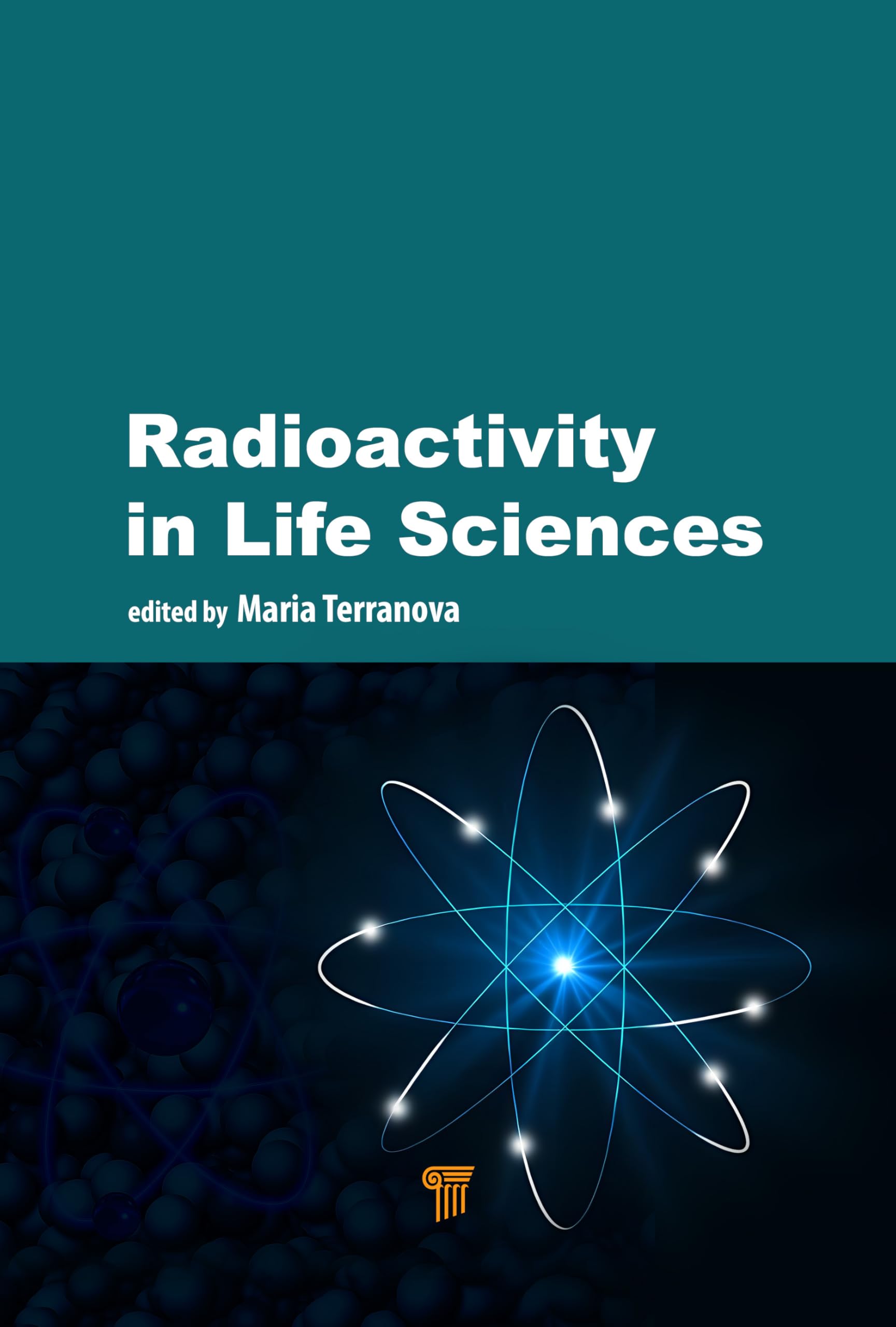 Radioactivity in Life Sciences Medicine