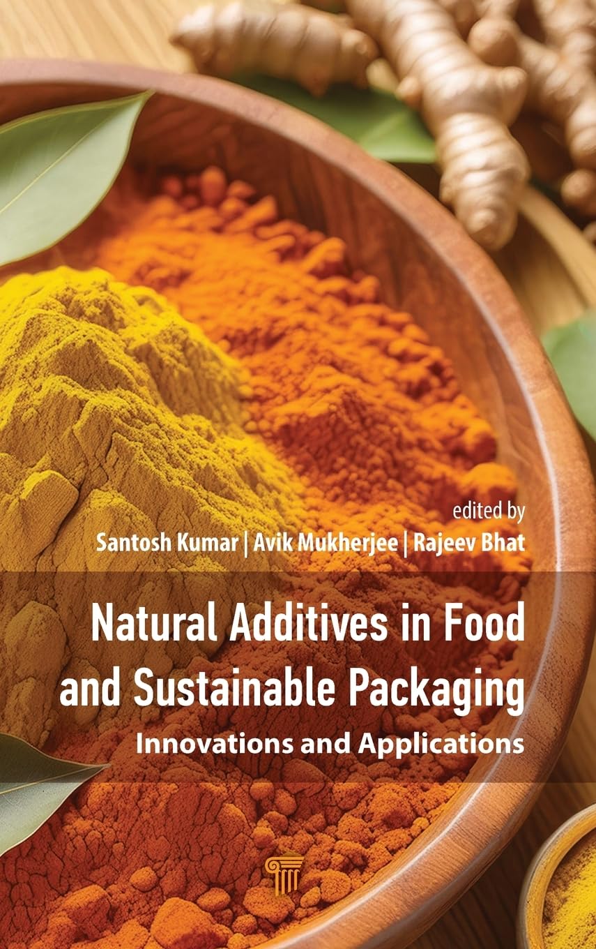 Natural Additives in Food and Sustainable Packaging Business, Finance & Career