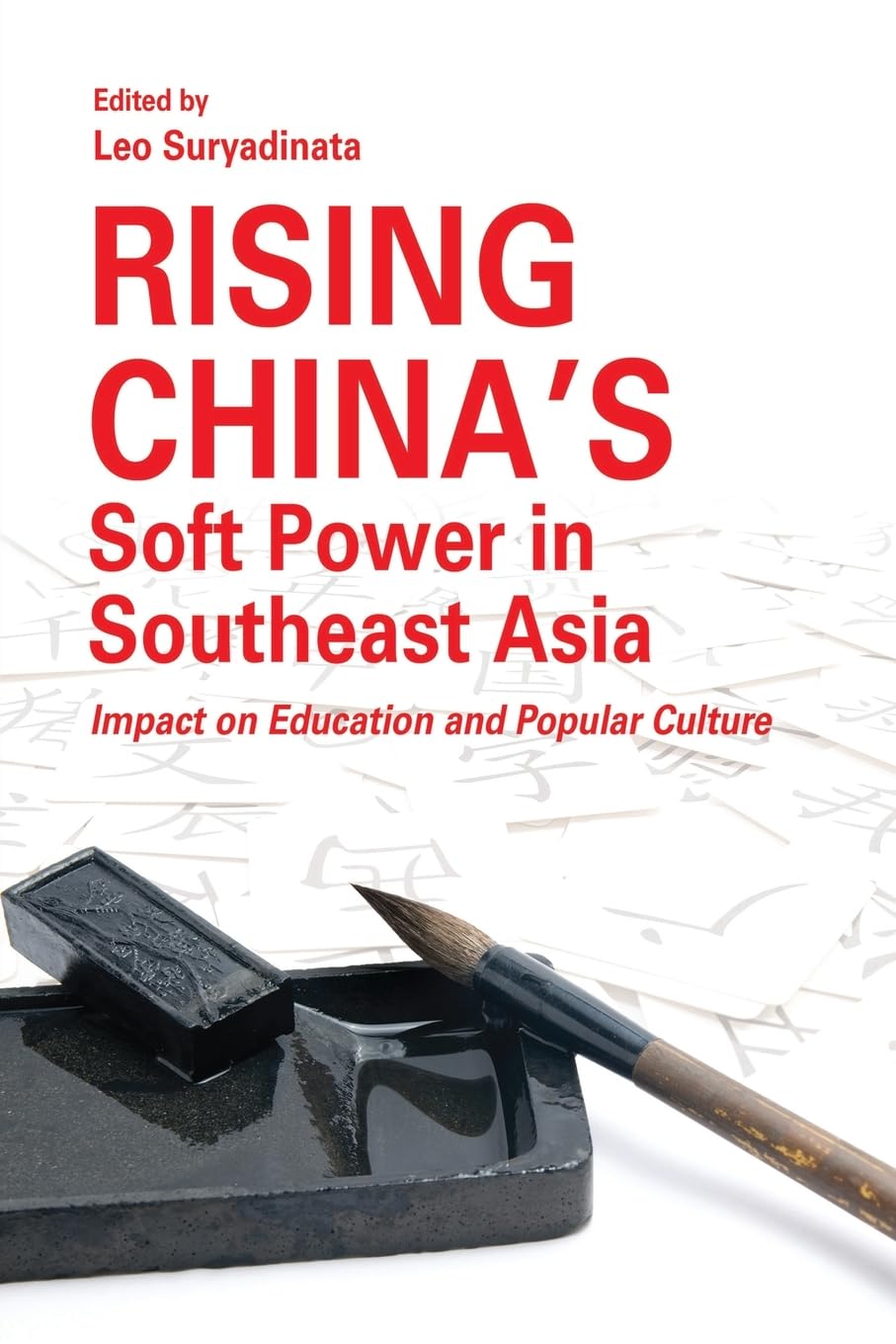 Rising China's Soft Power in Southeast Asia Law