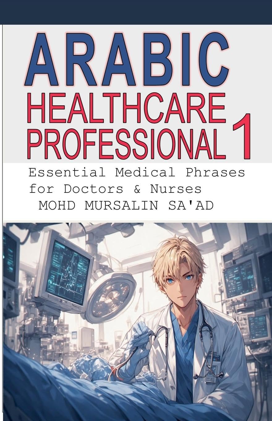 Arabic for Healthcare Professional 1 Foreign Languages ​​& Dictionaries