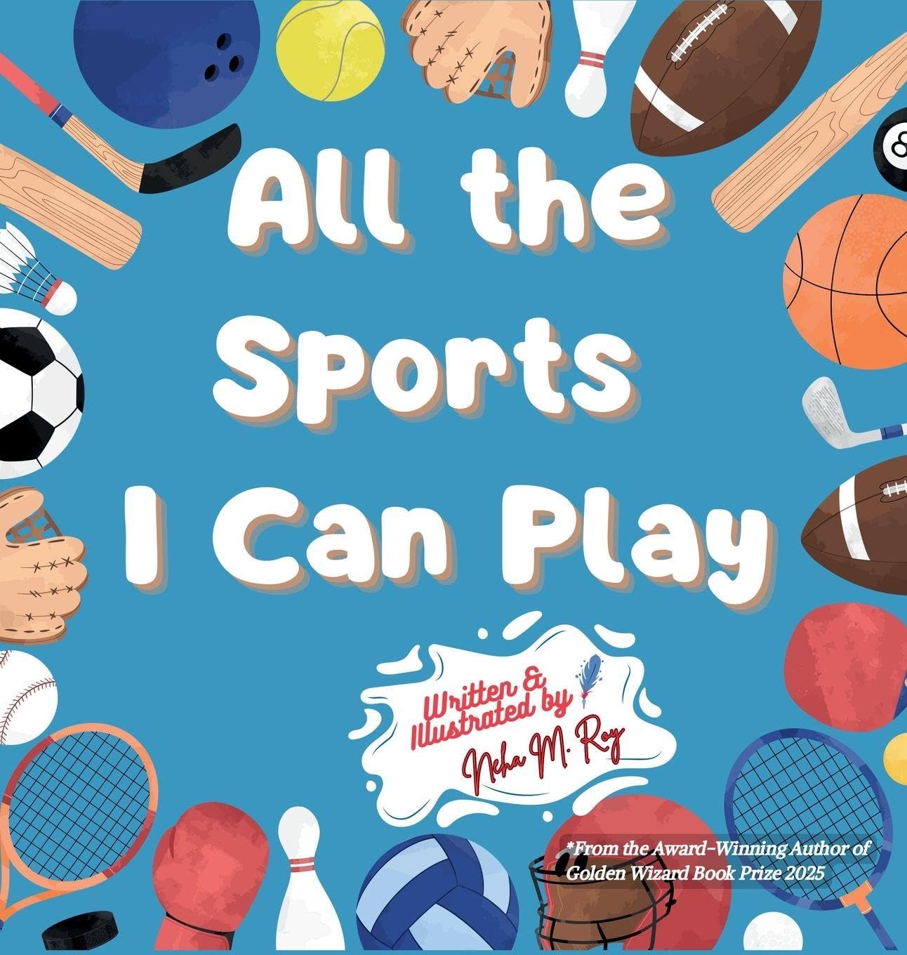 All The Sports I Can Play Leisure & Fun