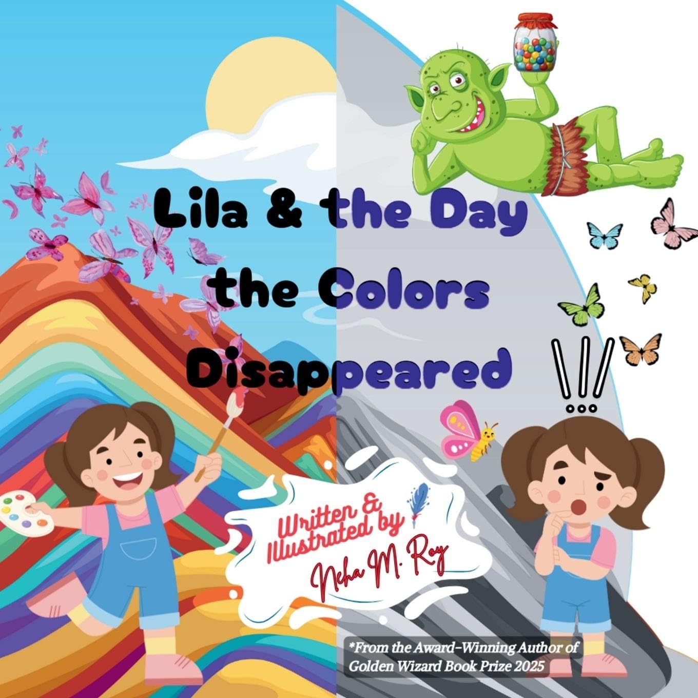 Lila And The Day The Colors Disappeared Novels & Short Stories