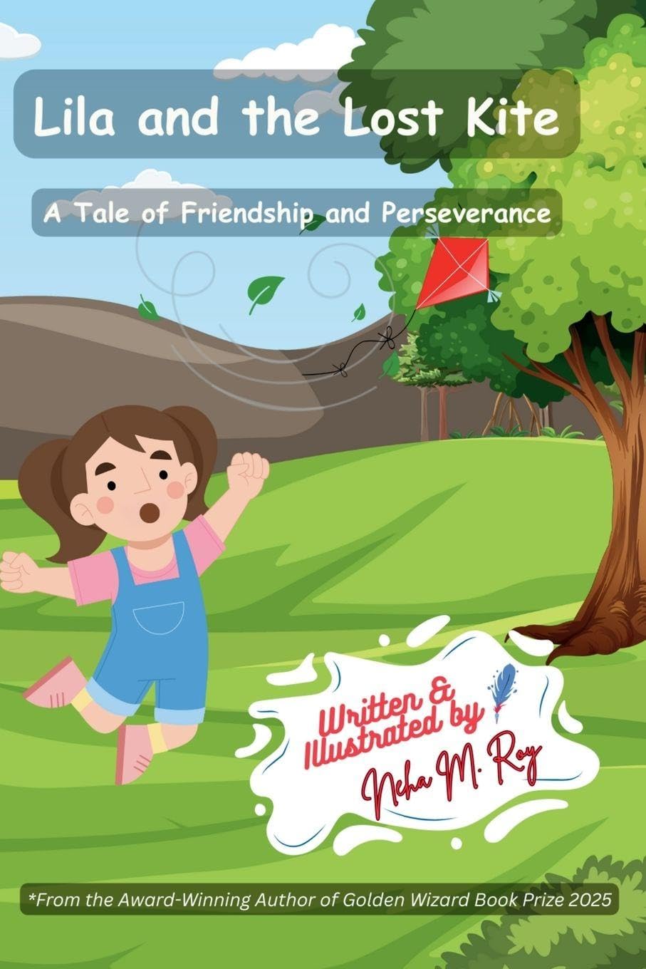 Lila And The Lost Kite - A Tale Of Friendship And Perseverance Novels & Short Stories