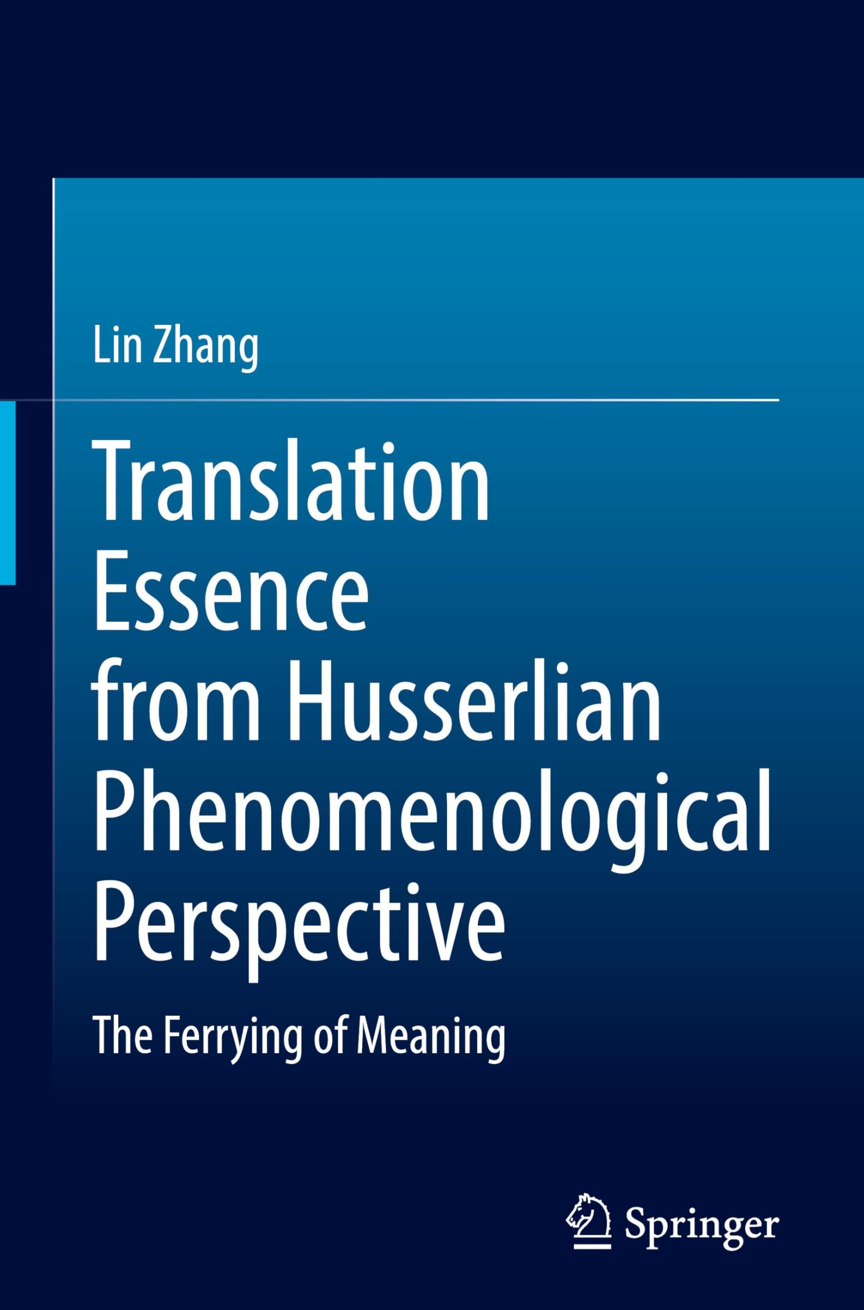 Translation Essence from Husserlian Phenomenological Perspective Philosophy