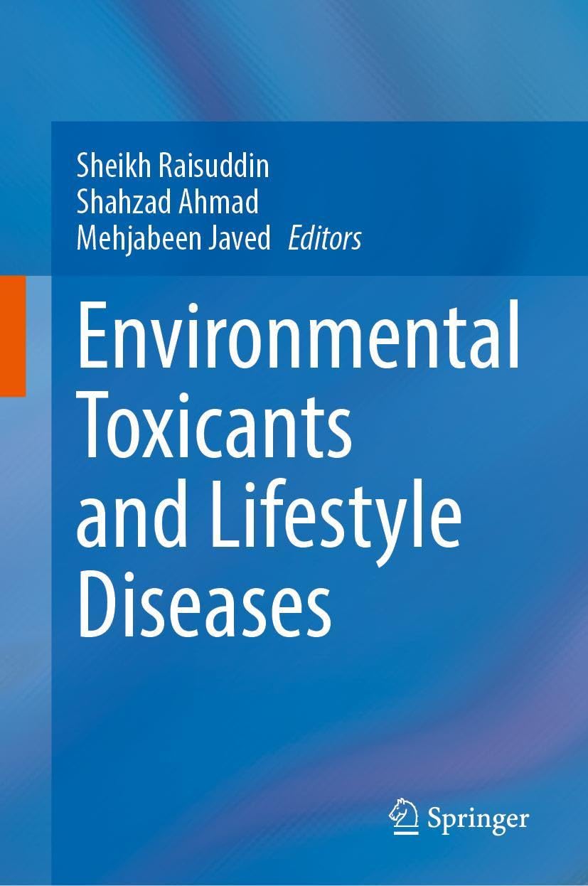 Environmental Toxicants and Lifestyle Diseases Medicine