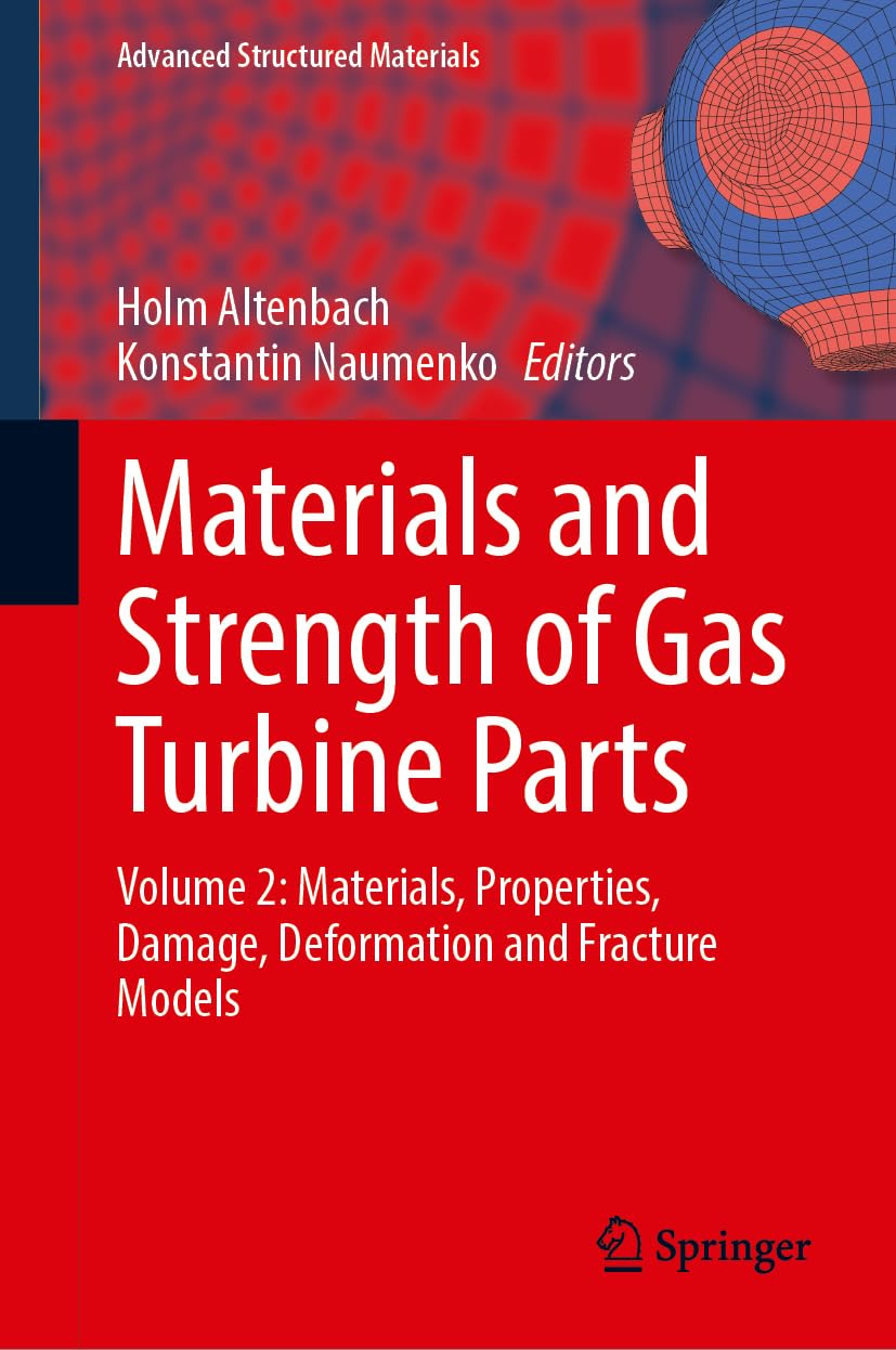 Materials and Strength of Gas Turbine Parts Business & Technology