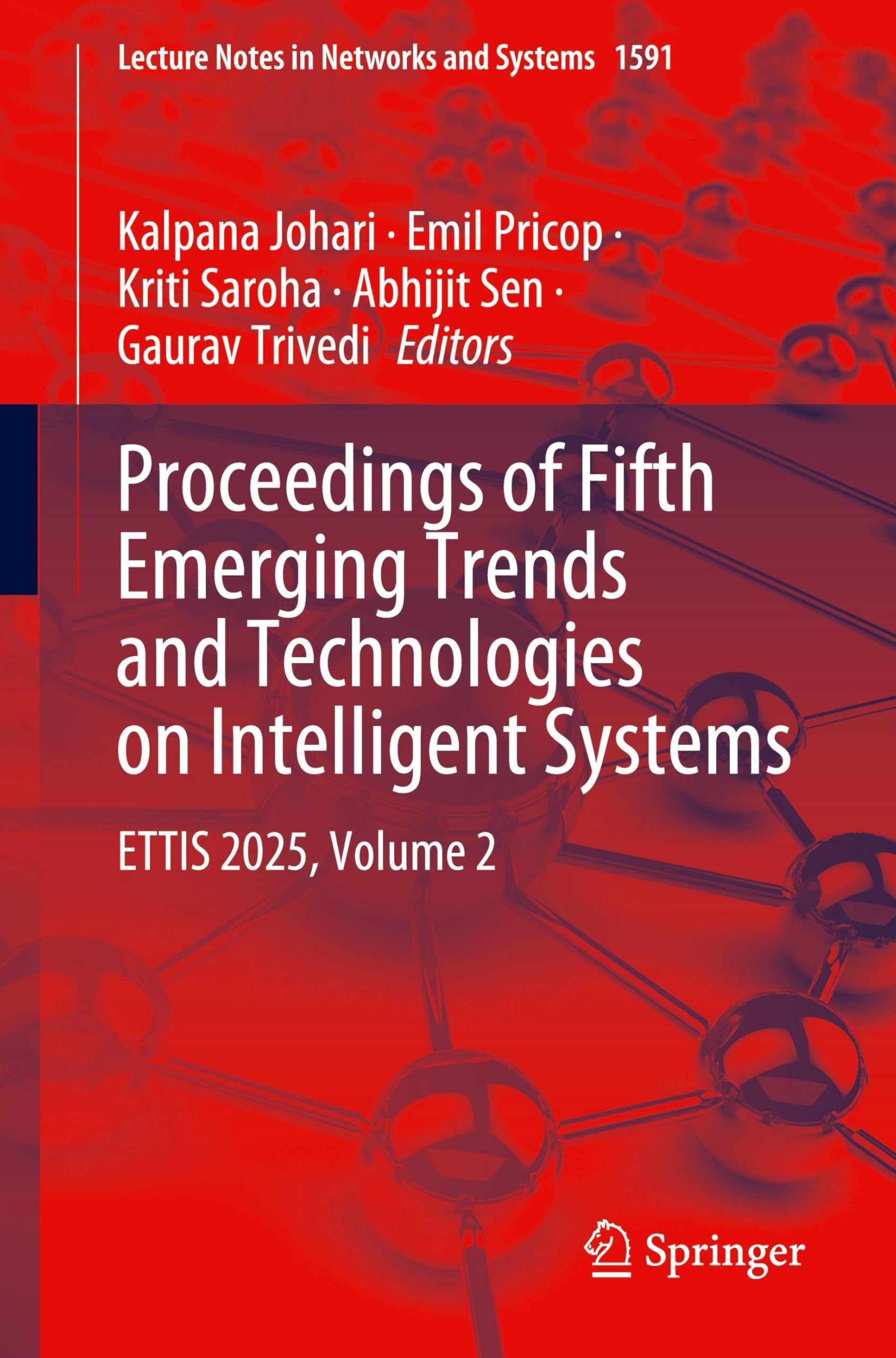 Proceedings of Fifth Emerging Trends and Technologies on Intelligent Systems Computer Science