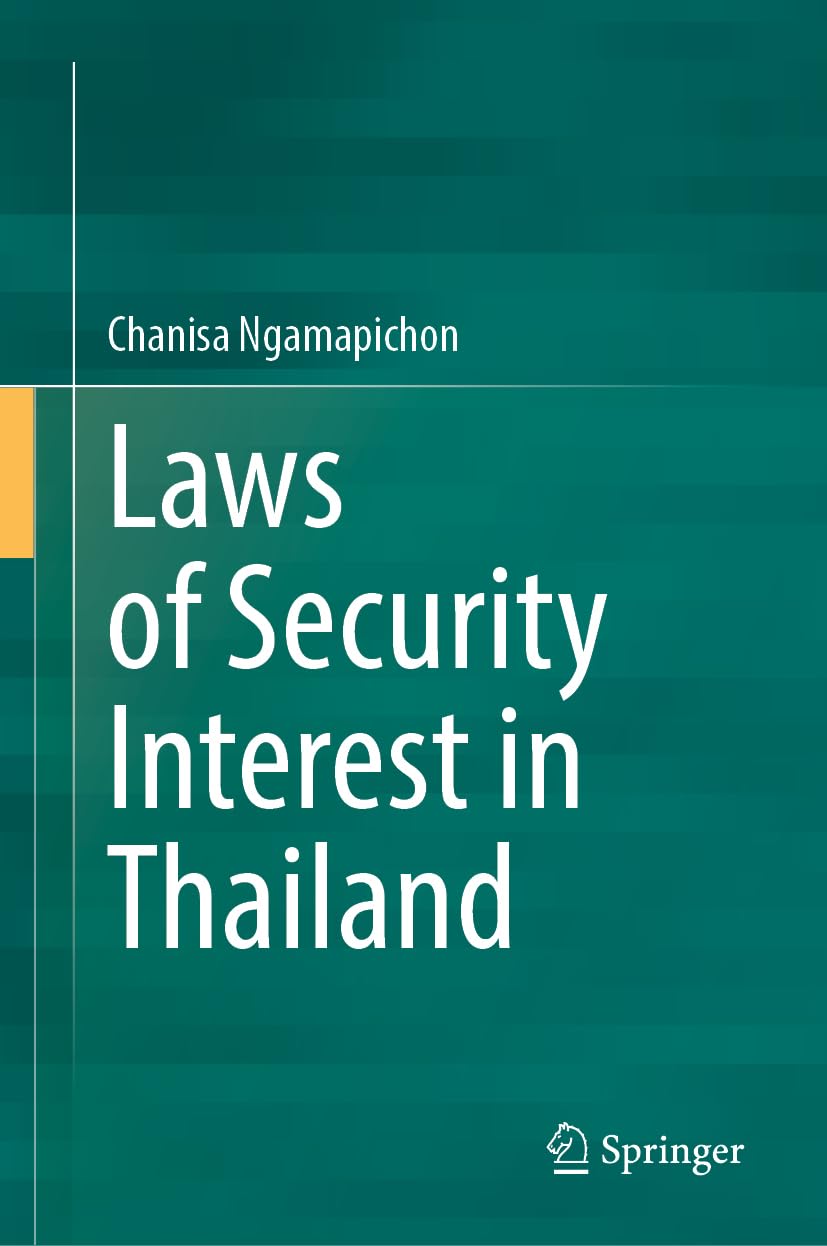 Laws of Security Interest in Thailand Law