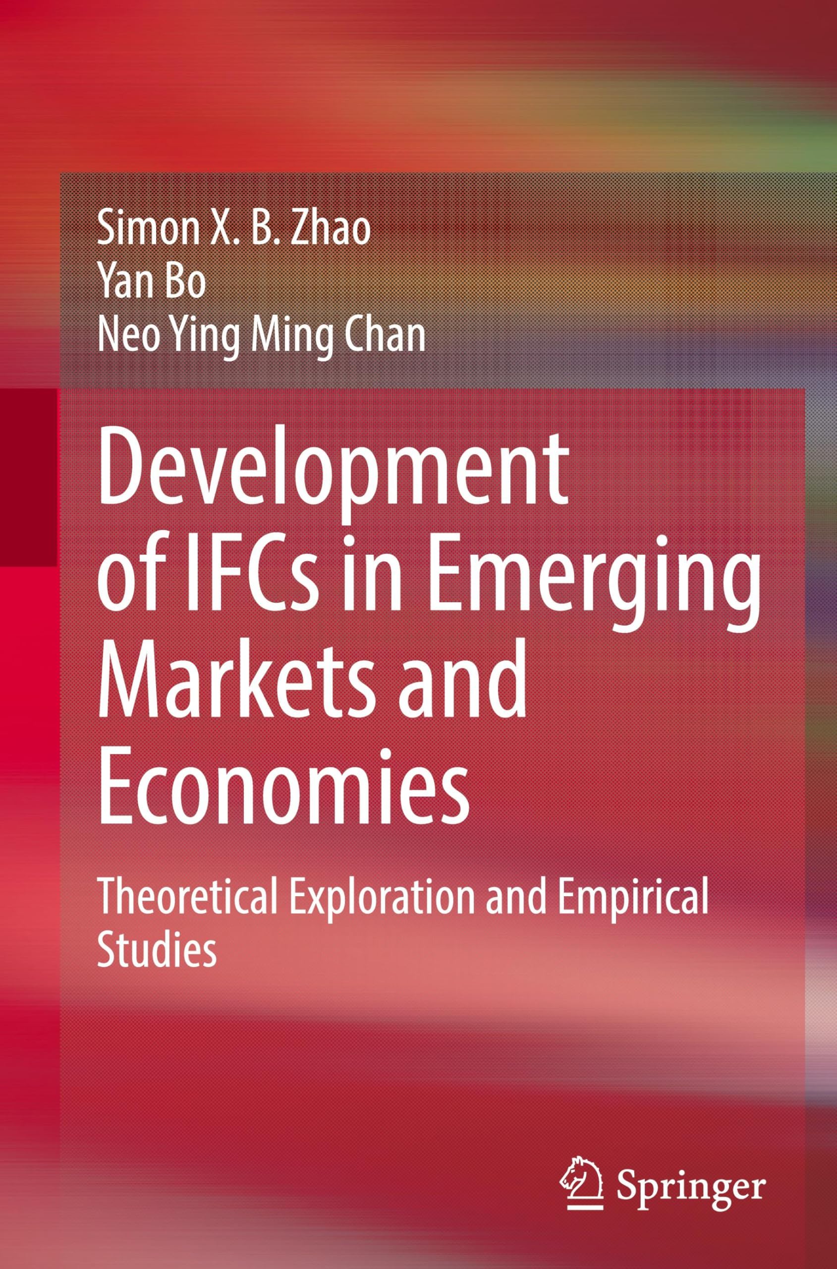 Development of IFCs in Emerging Markets and Economies Law