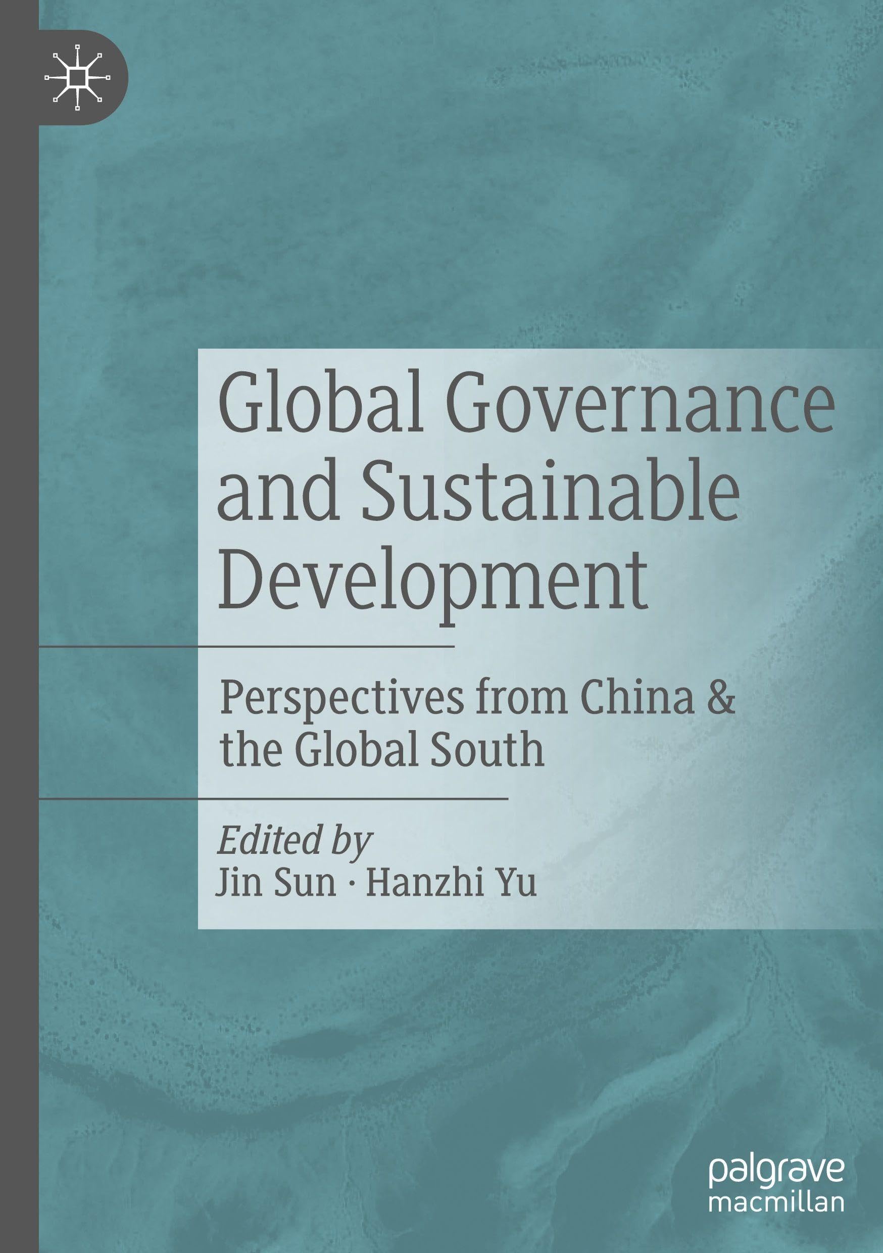 Global Governance and Sustainable Development: Perspectives from China & the Global South Law
