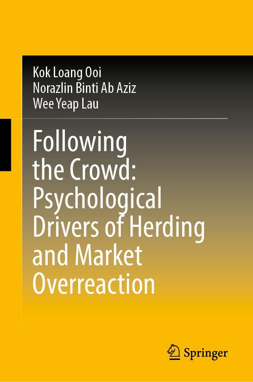 Following the Crowd: Psychological Drivers of Herding and Market Overreaction Law