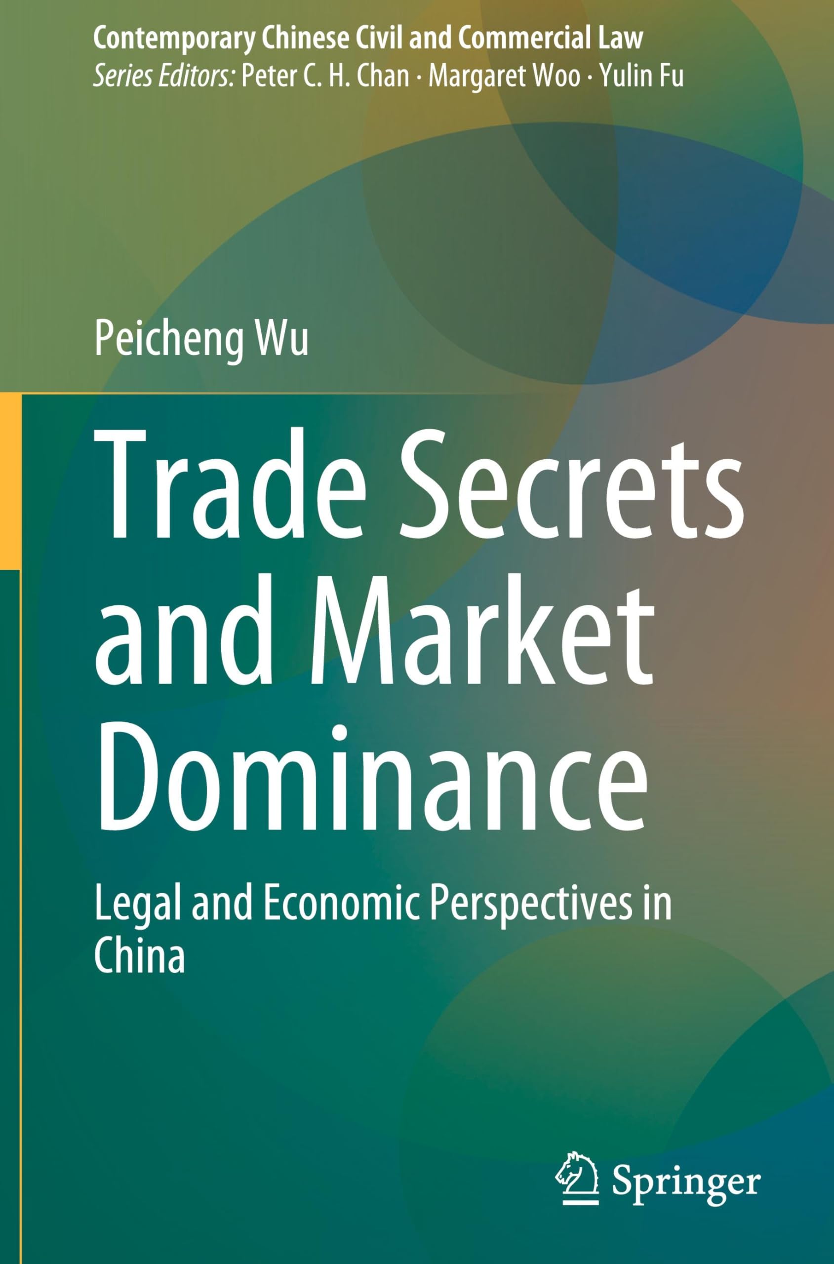 Trade Secrets and Market Dominance Law