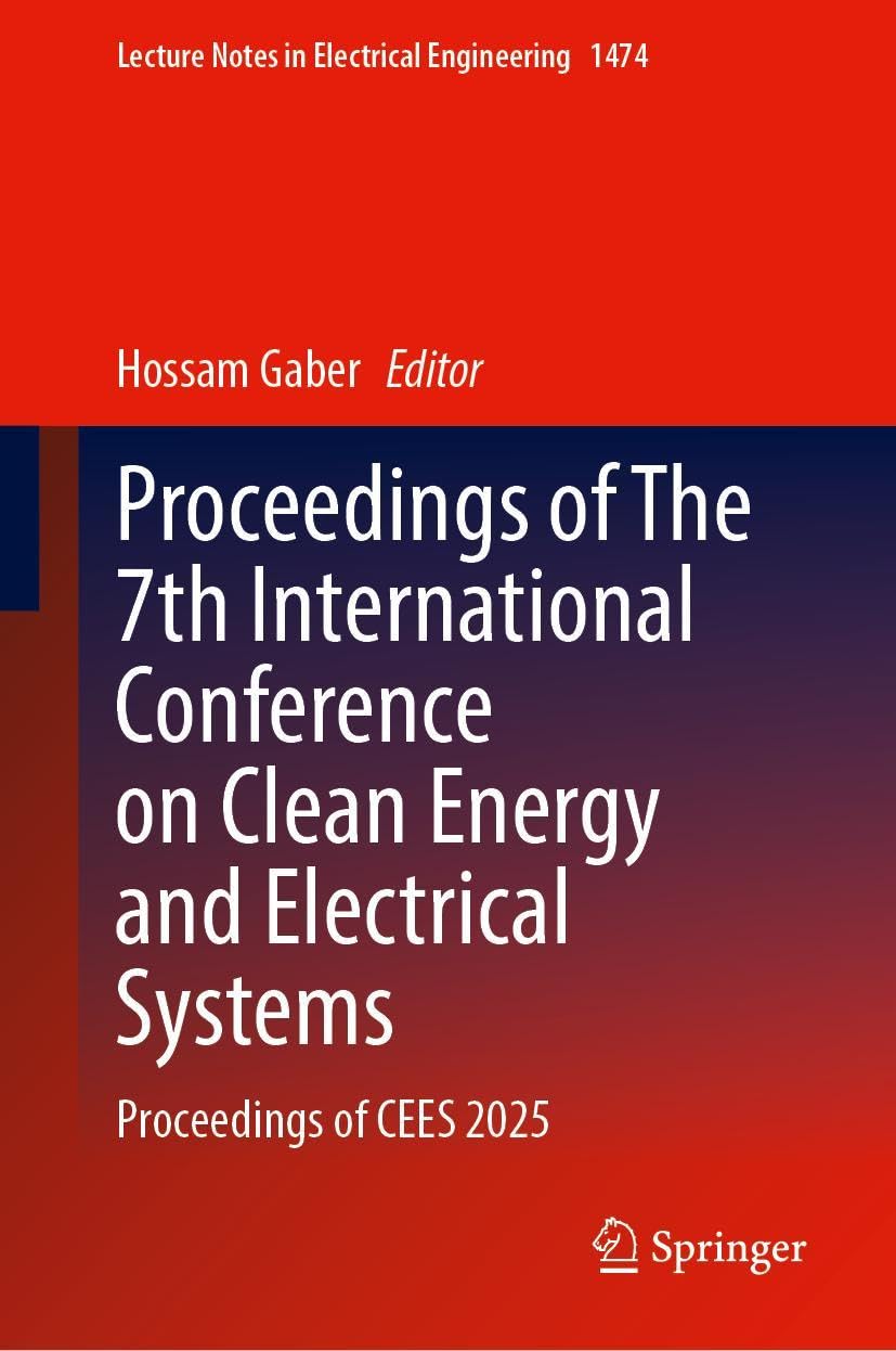 Proceedings of The 7th International Conference on Clean Energy and Electrical Systems Business & Technology