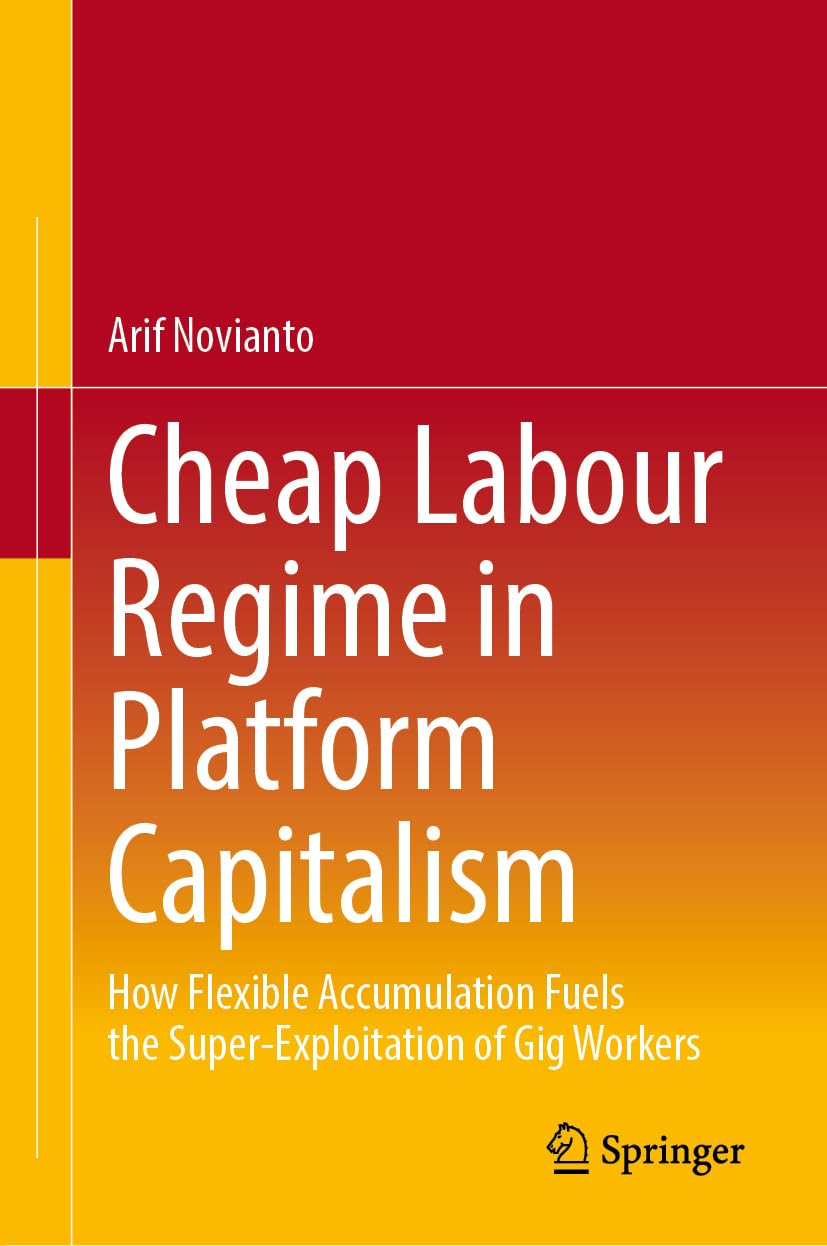 Cheap Labour Regime in Platform Capitalism Law