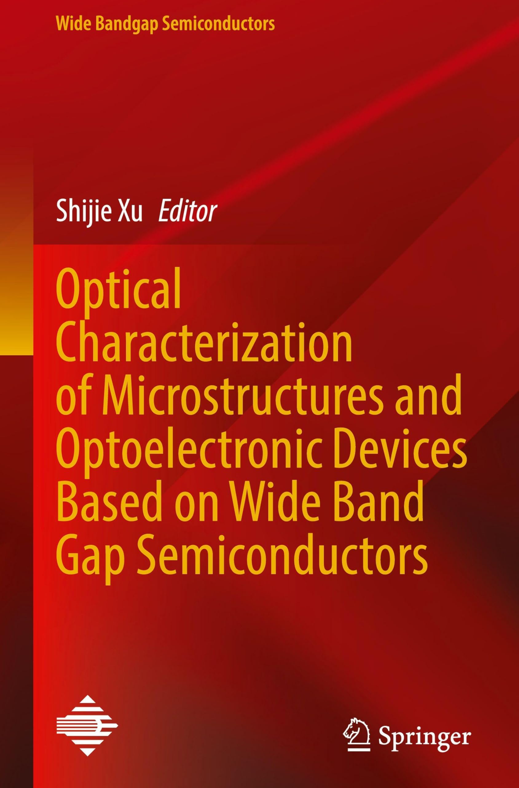 Optical Characterization of Microstructures and Optoelectronic Devices Based on Wide Band Gap Semiconductors Business & Technology