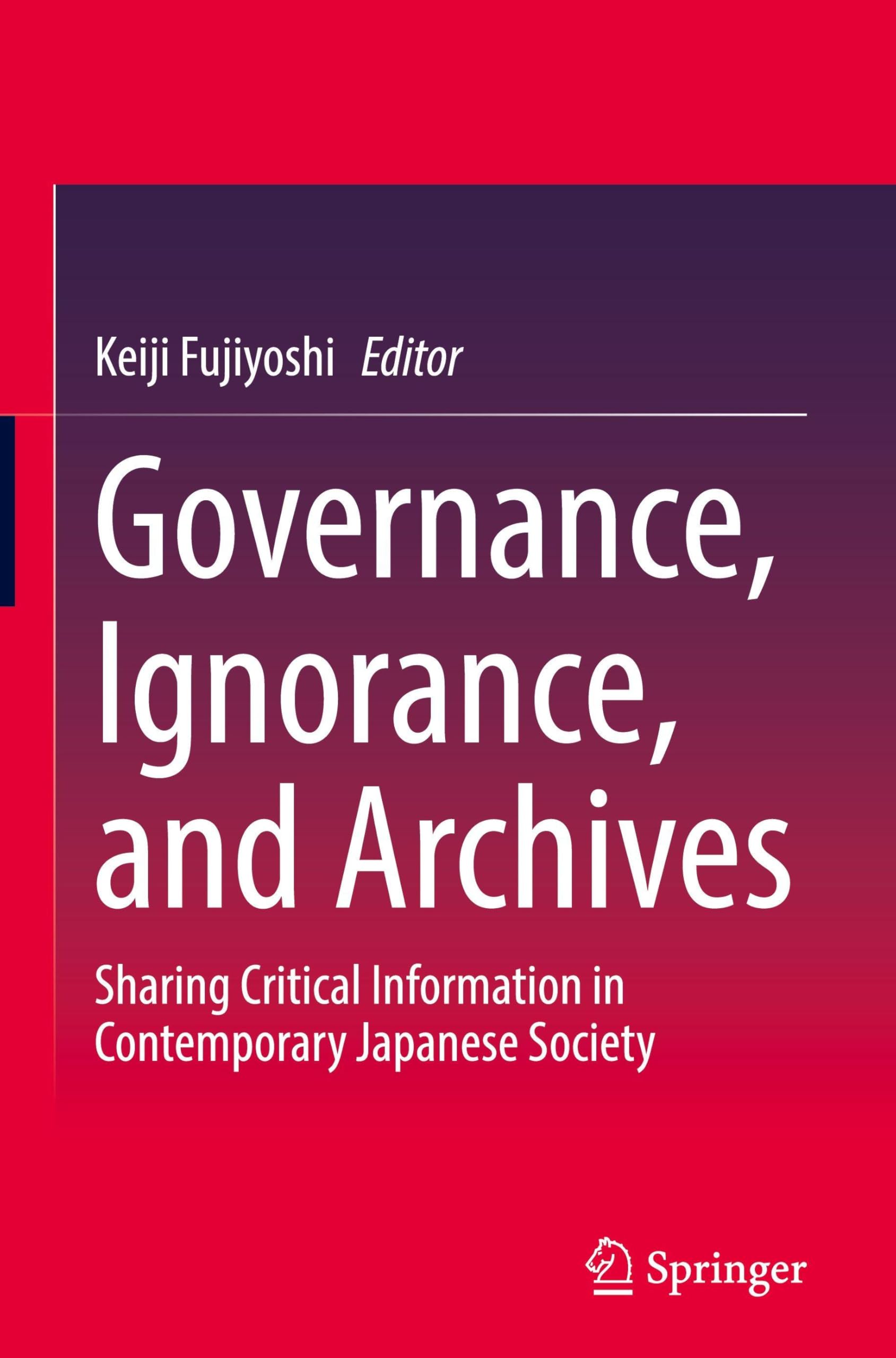 Governance, Ignorance, and Archives Law