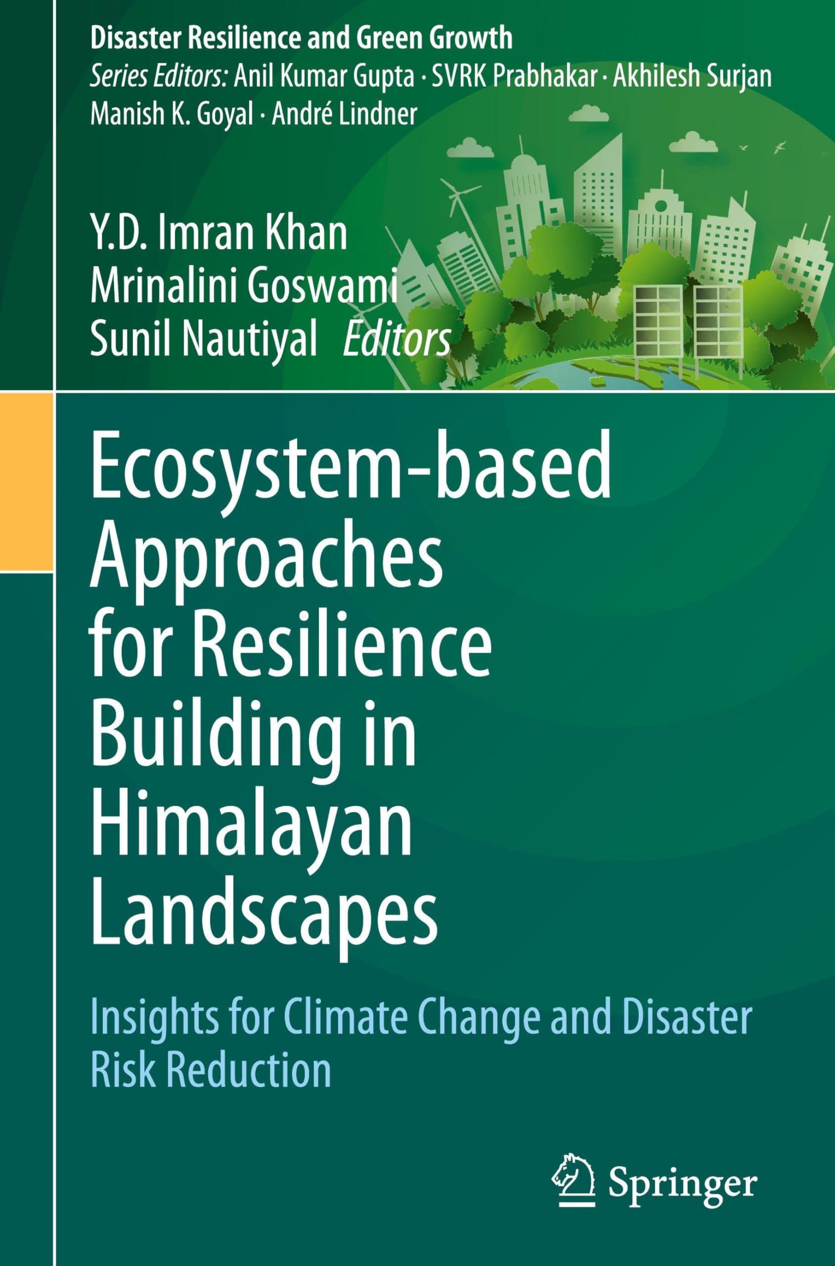 Ecosystem-based Approaches for Resilience Building in Himalayan Landscapes Geology & Geography