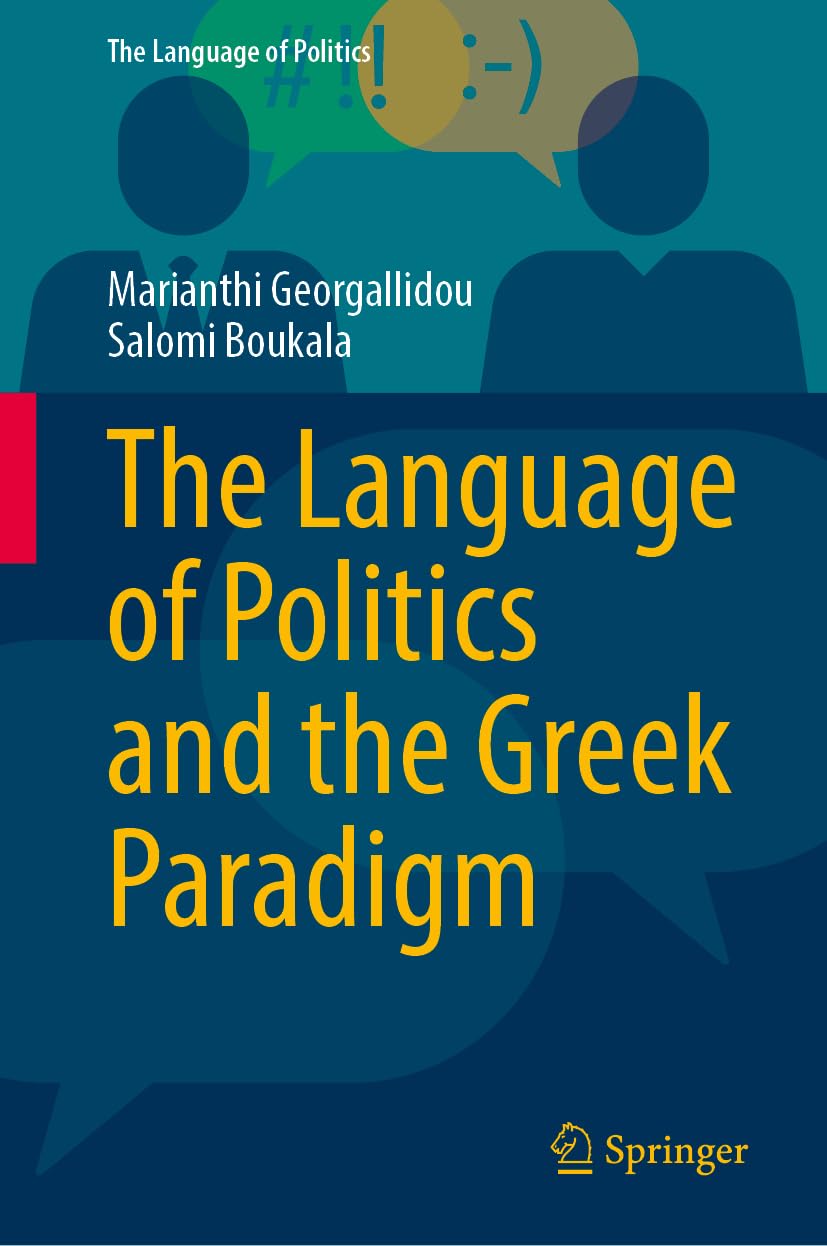 The Language of Politics and the Greek Paradigm Law