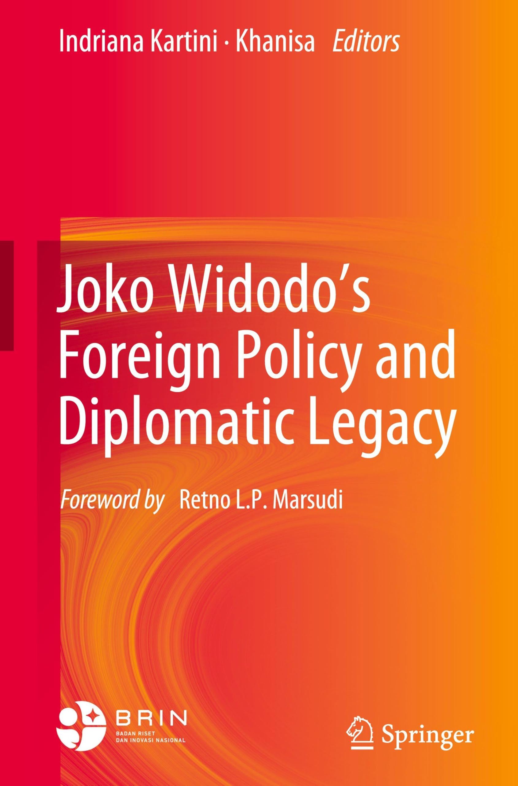 Joko Widodo's Foreign Policy and Diplomatic Legacy (Engaging Indonesia) Law