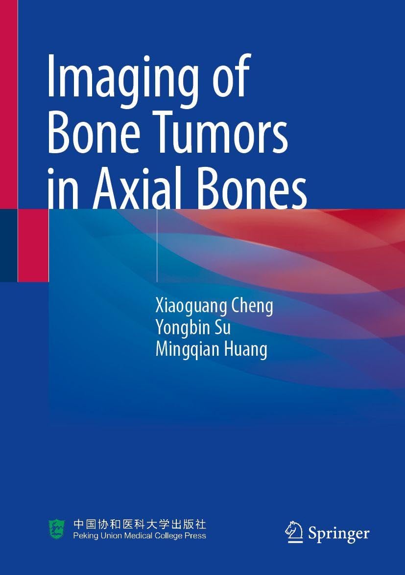 Imaging of Bone Tumors in Axial Bones Medicine