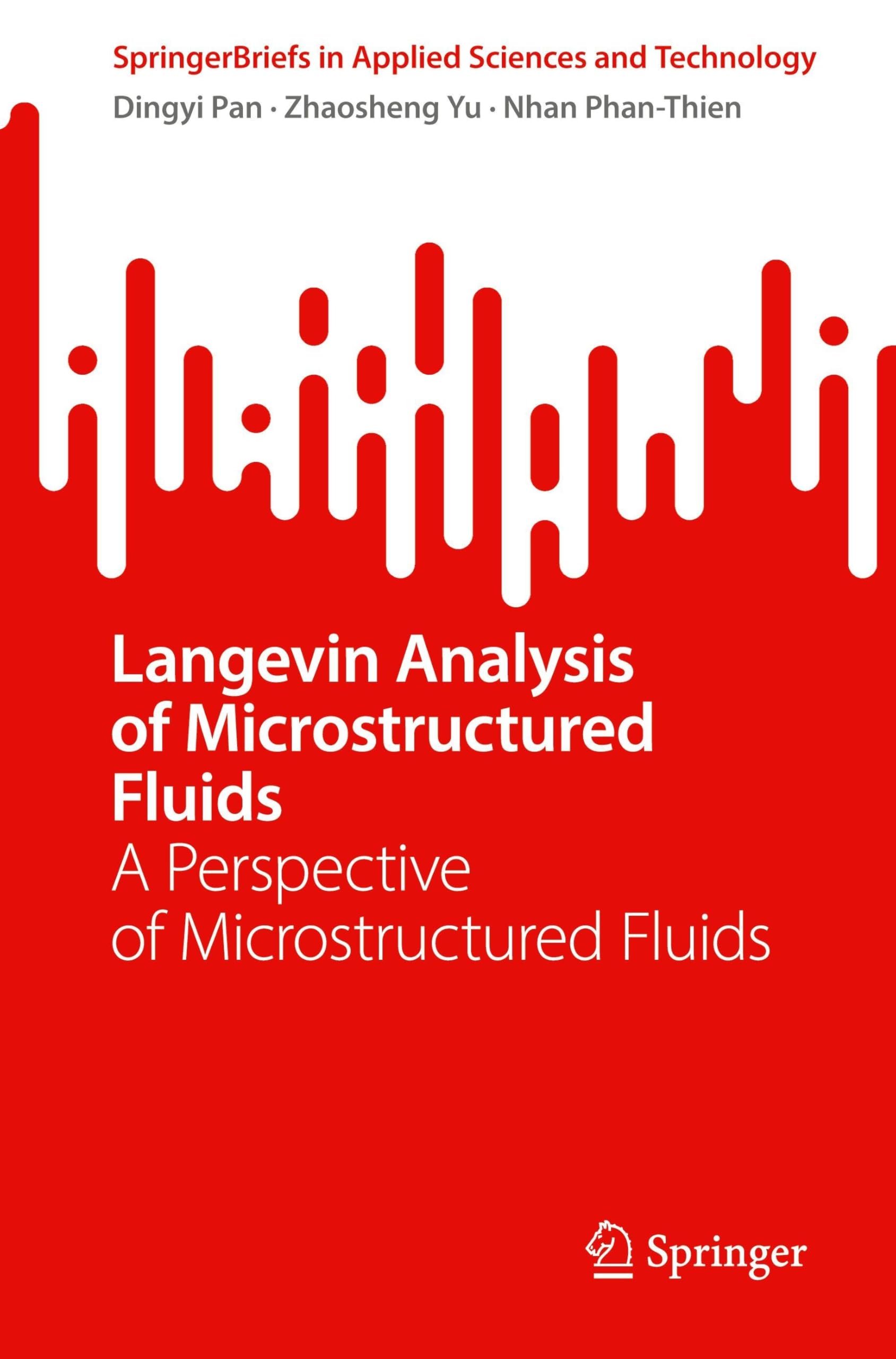 Langevin Analysis of Microstructured Fluids: A Perspective of Microstructured Fluids (SpringerBriefs in Applied Sciences and Technology) Business & Technology