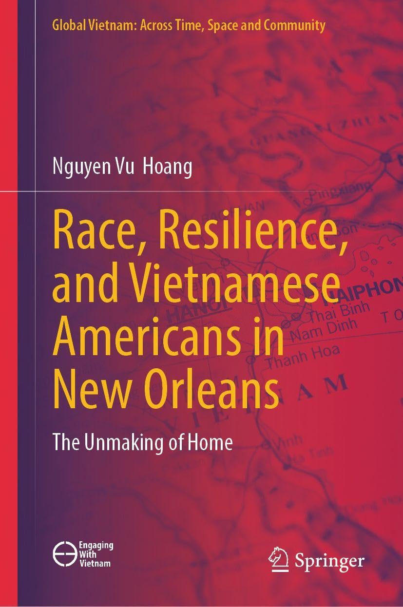 Race, Resilience, and Vietnamese Americans in New Orleans Law