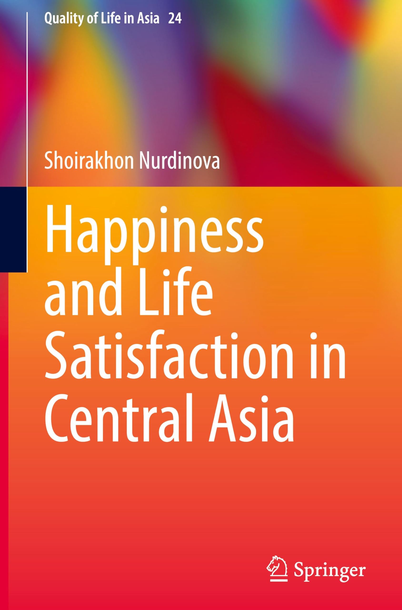 Happiness and Life Satisfaction in Central Asia Medicine