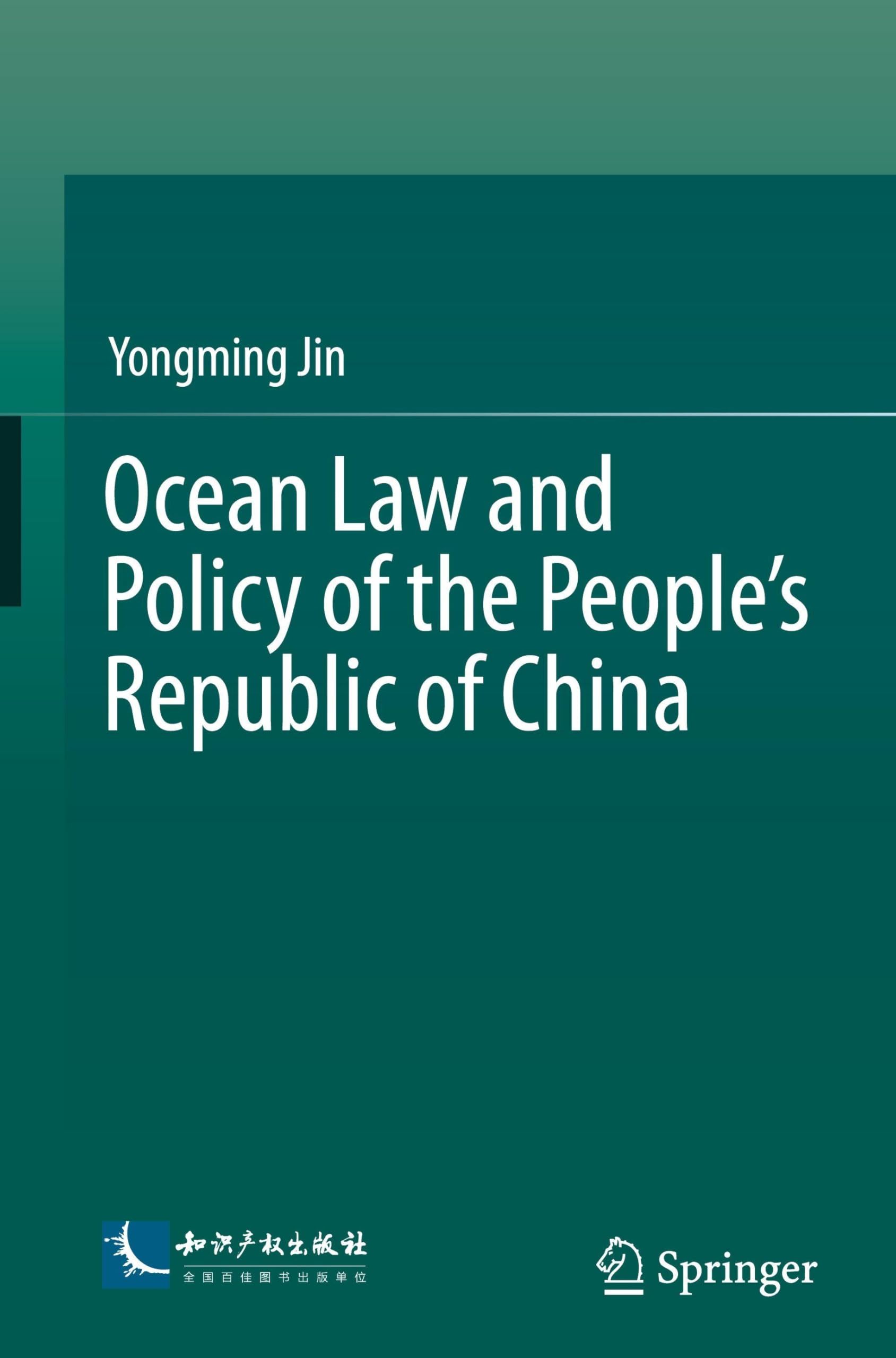 Ocean Law and Policy of the People's Republic of China Law