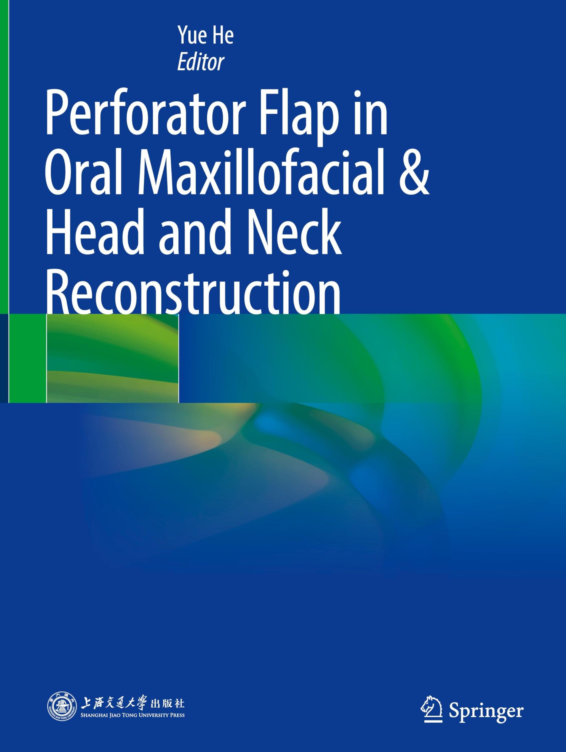 Perforator Flap in Oral Maxillofacial & Head and Neck Reconstruction Medicine