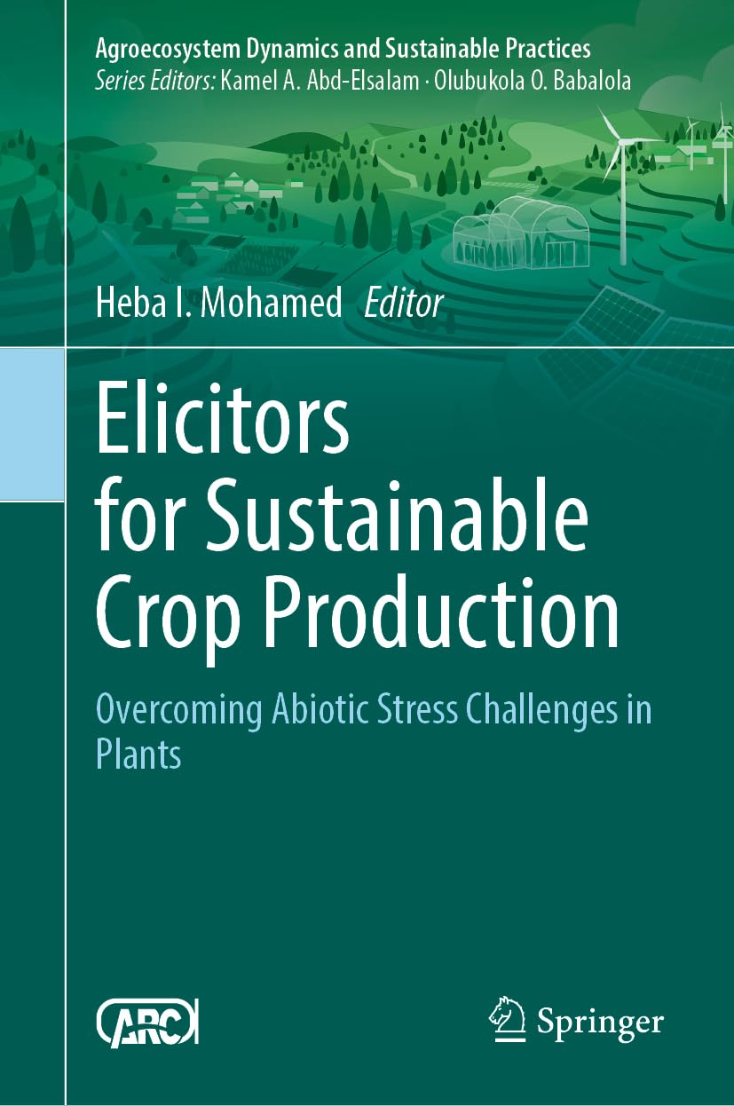 Elicitors for Sustainable Crop Production Business & Technology