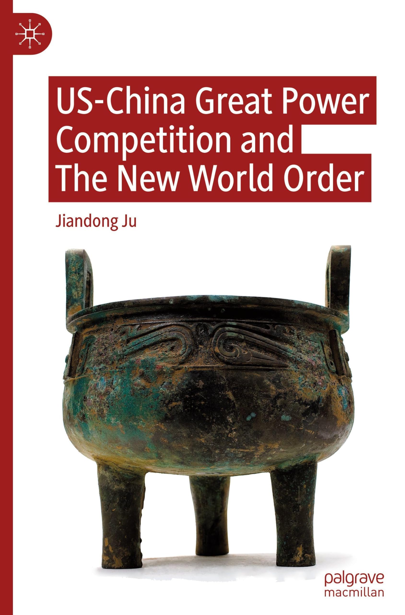 US-China Great Power Competition and The New World Order Law