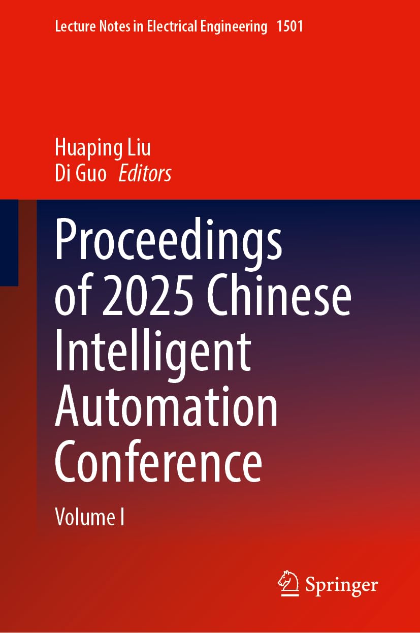 Proceedings of 2025 Chinese Intelligent Automation Conference Computer Science