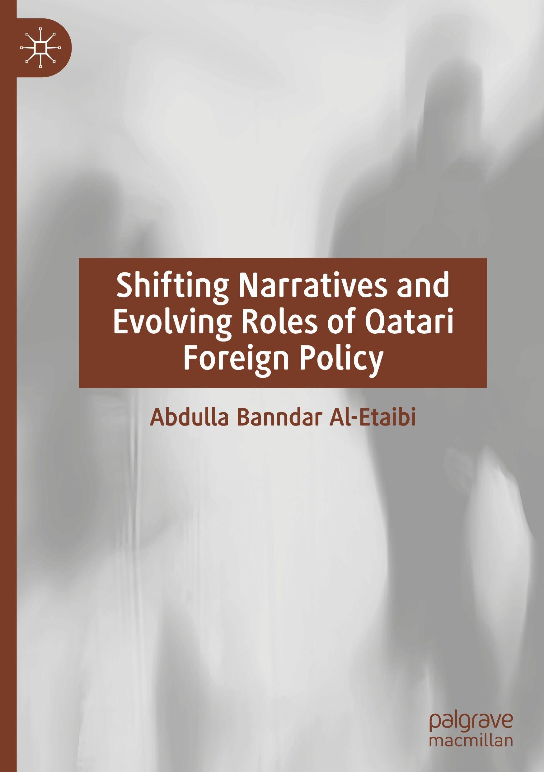 Shifting Narratives and Evolving Roles of Qatari Foreign Policy Law